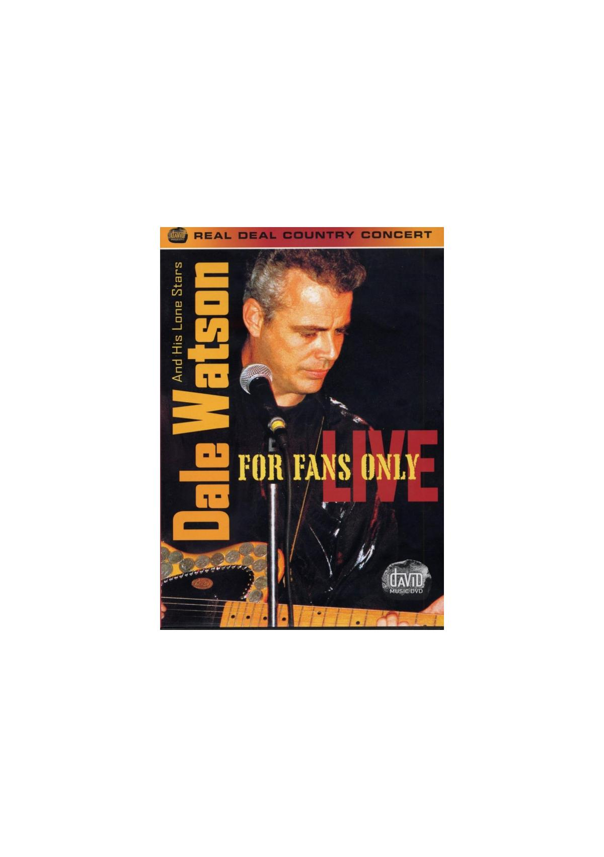 DVD-hoes, een man met een gitaar, titel DALE WATSON FOR FANS ONLY.