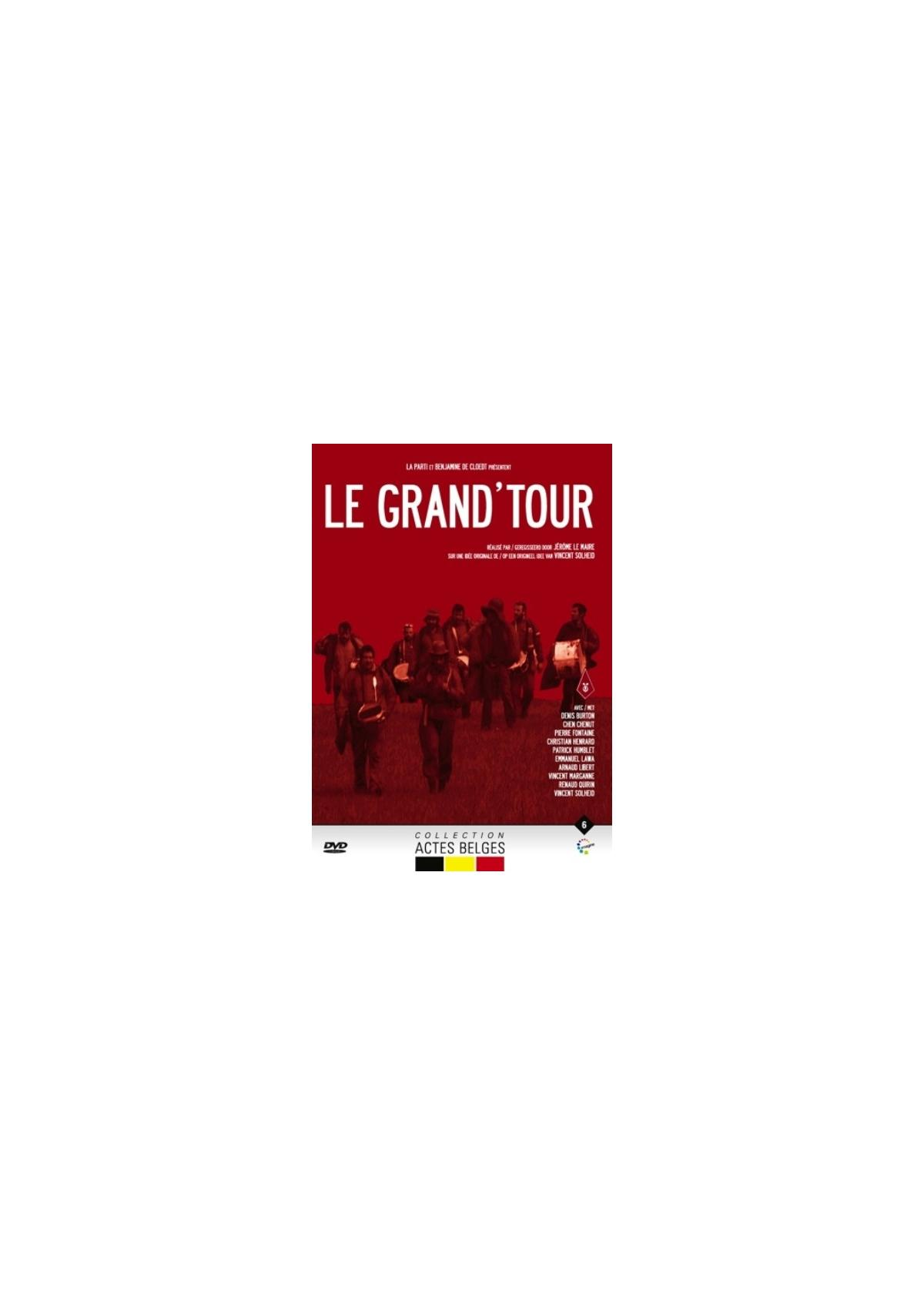 Affiche de film avec un groupe de personnes courant. Le titre est "Le Grand Tour".
