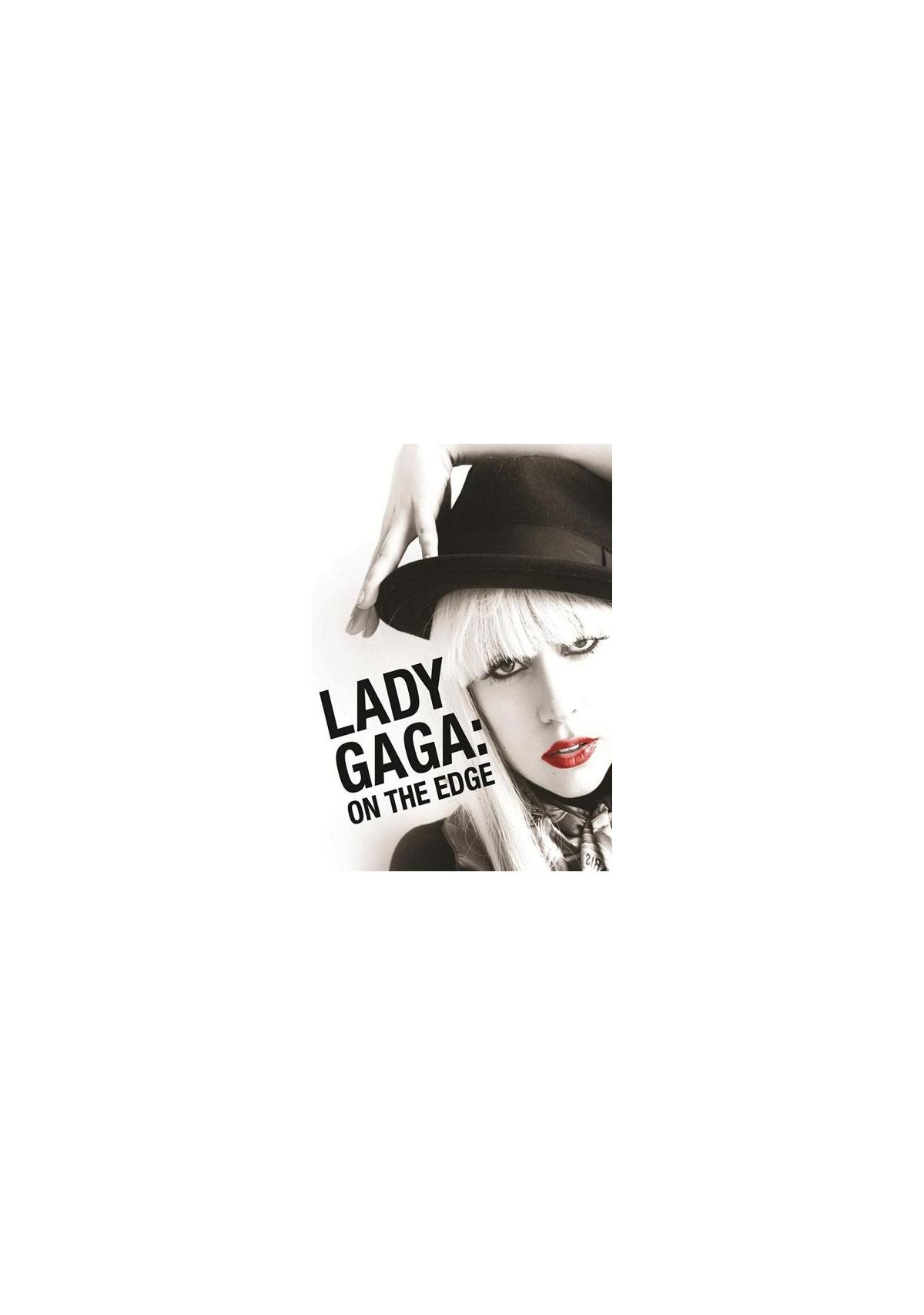 Affiche du film 'Lady Gaga: On the Edge' avec Lady Gaga.