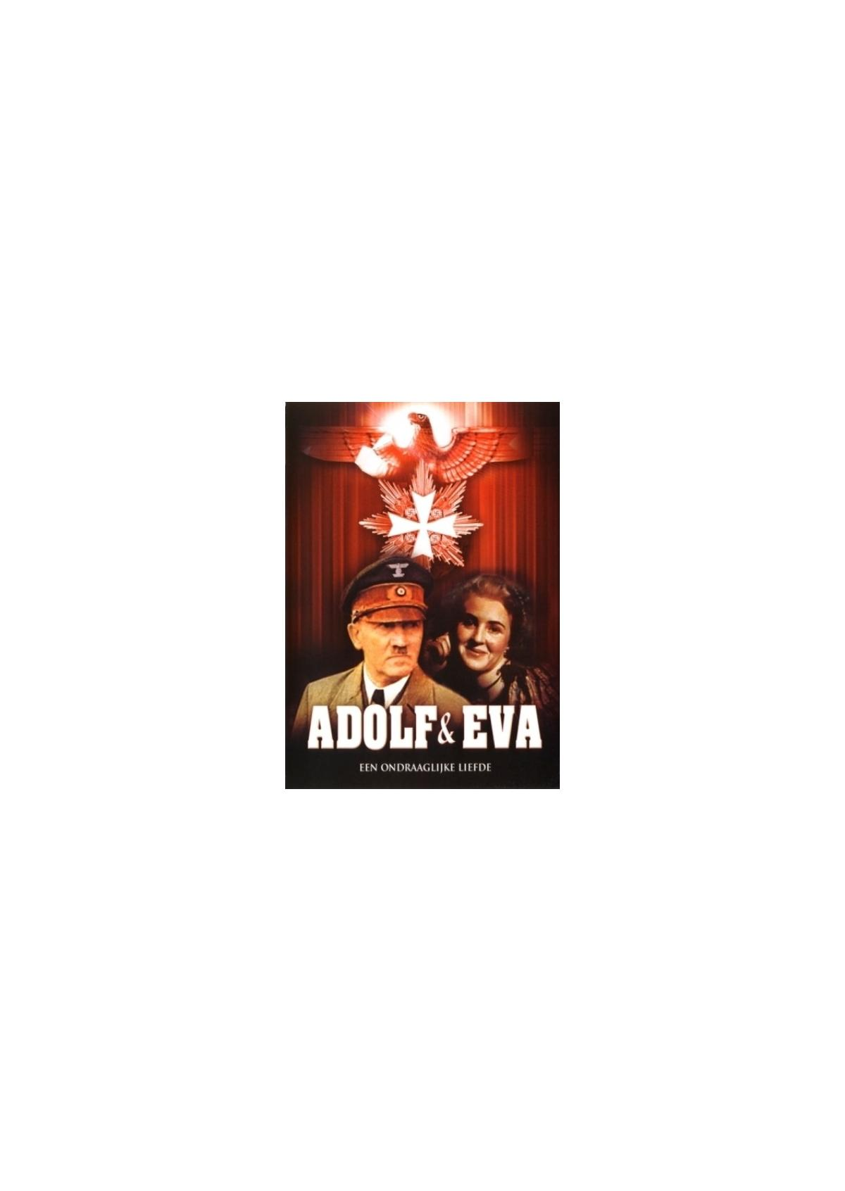 Filmposter toont Hitler en een vrouw, titel: Adolf & Eva. Adelaar embleem bovenaan. Rode en witte kleuren overheersen.