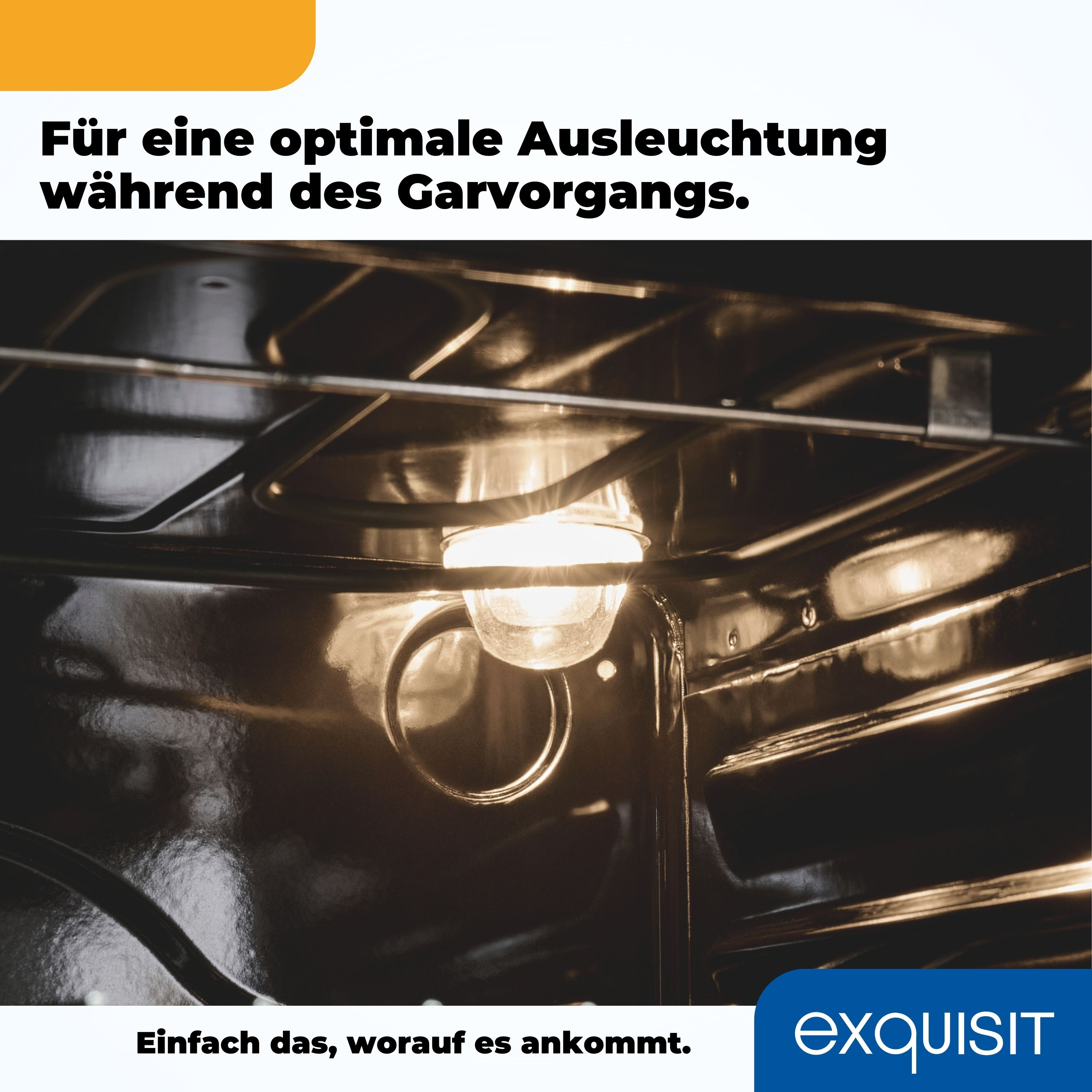 Backofeninnenraum mit eingeschaltetem Licht. Text sagt: Für optimale Beleuchtung beim Kochen. Die Marke ist Exquisit.