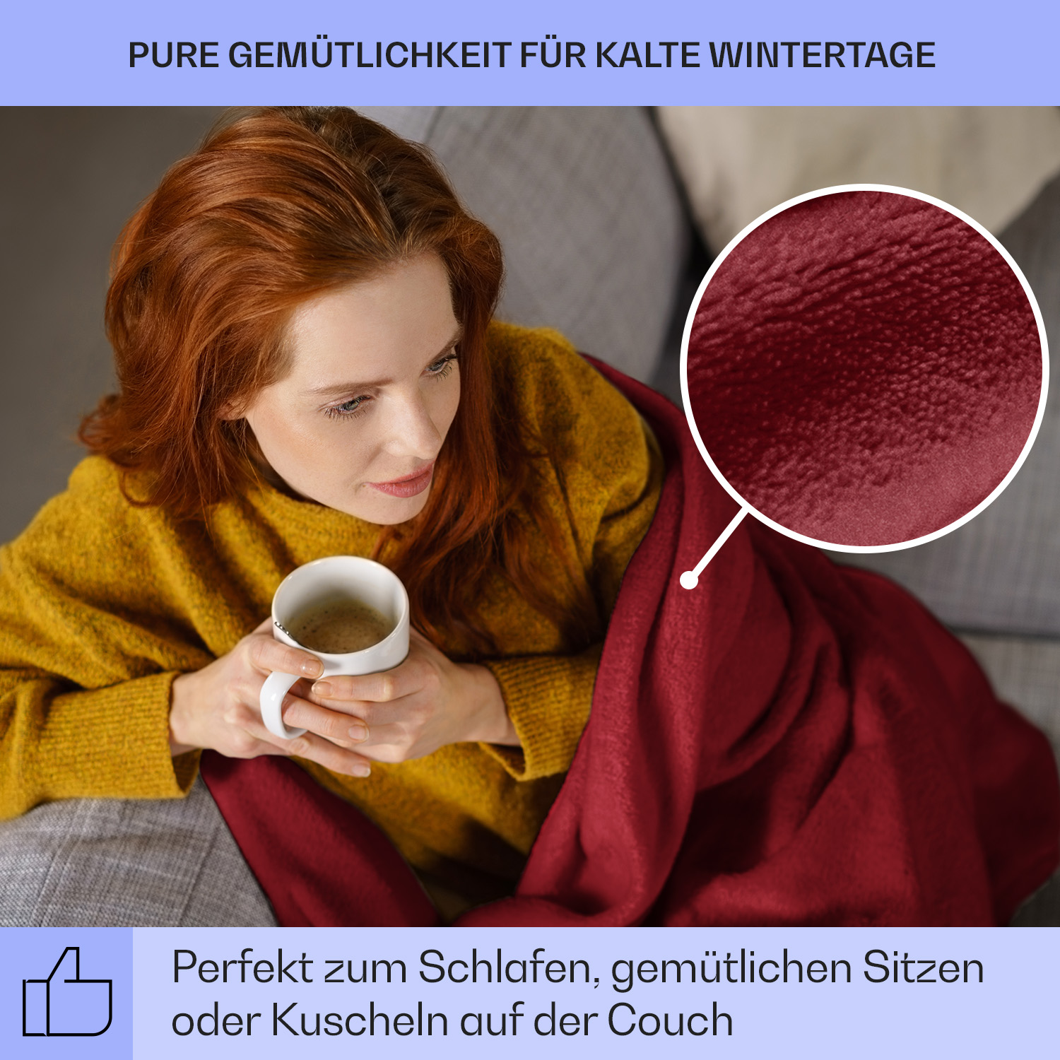 Eine Frau in einem gelben Pullover hält eine Tasse, eingehüllt in eine rote Decke, mit Text, der 'reine Gemütlichkeit' sagt.