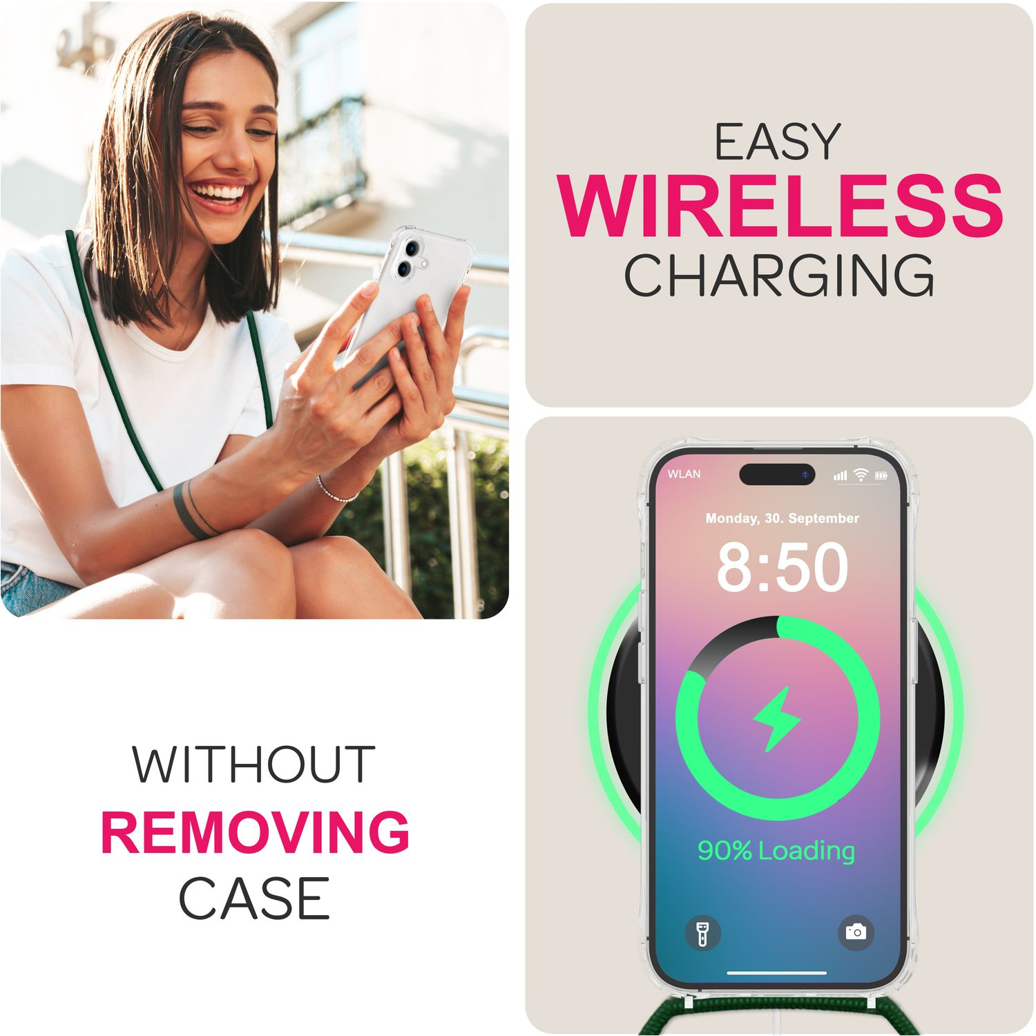 Donna che usa telefono con icona di ricarica verde. Testo: 'Easy Wireless Charging' e 'Without Removing Case'.