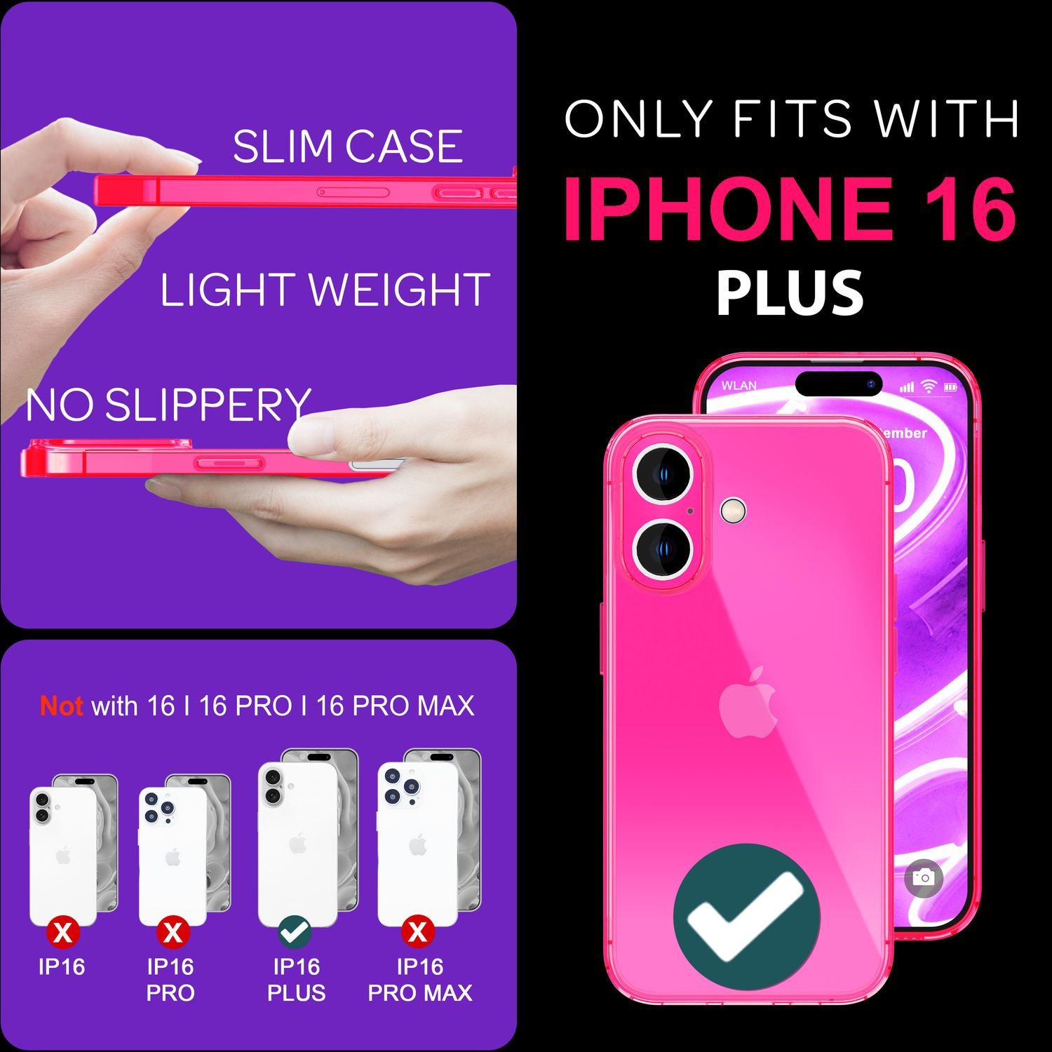 Rosa iPhone 16 Plus Hülle. Text: Schlanke Hülle, leicht, nicht rutschig. Die Hülle passt nur für 16 Plus.