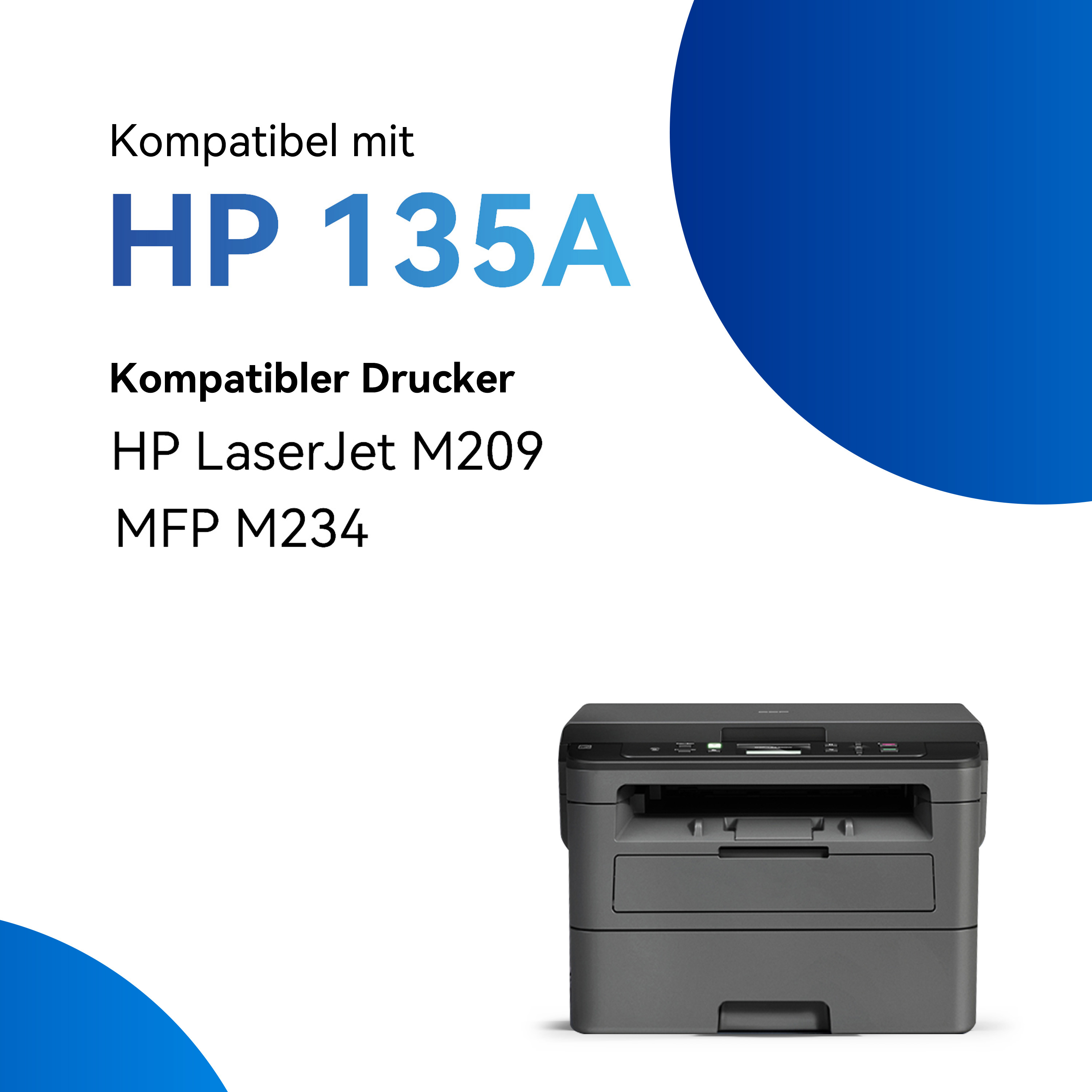 Printer met tekst: HP 135A, Kompatibler Drucker, HP LaserJet M209, MFP M234. Blauwe en witte achtergrond.