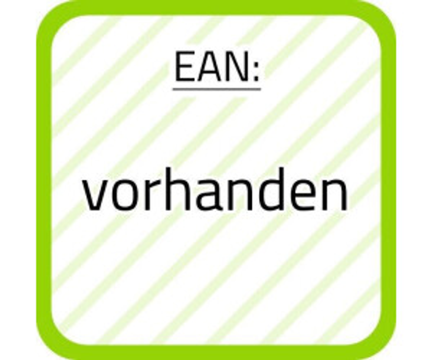 Zielona etykieta z napisem 'vorhanden' na białym tle.