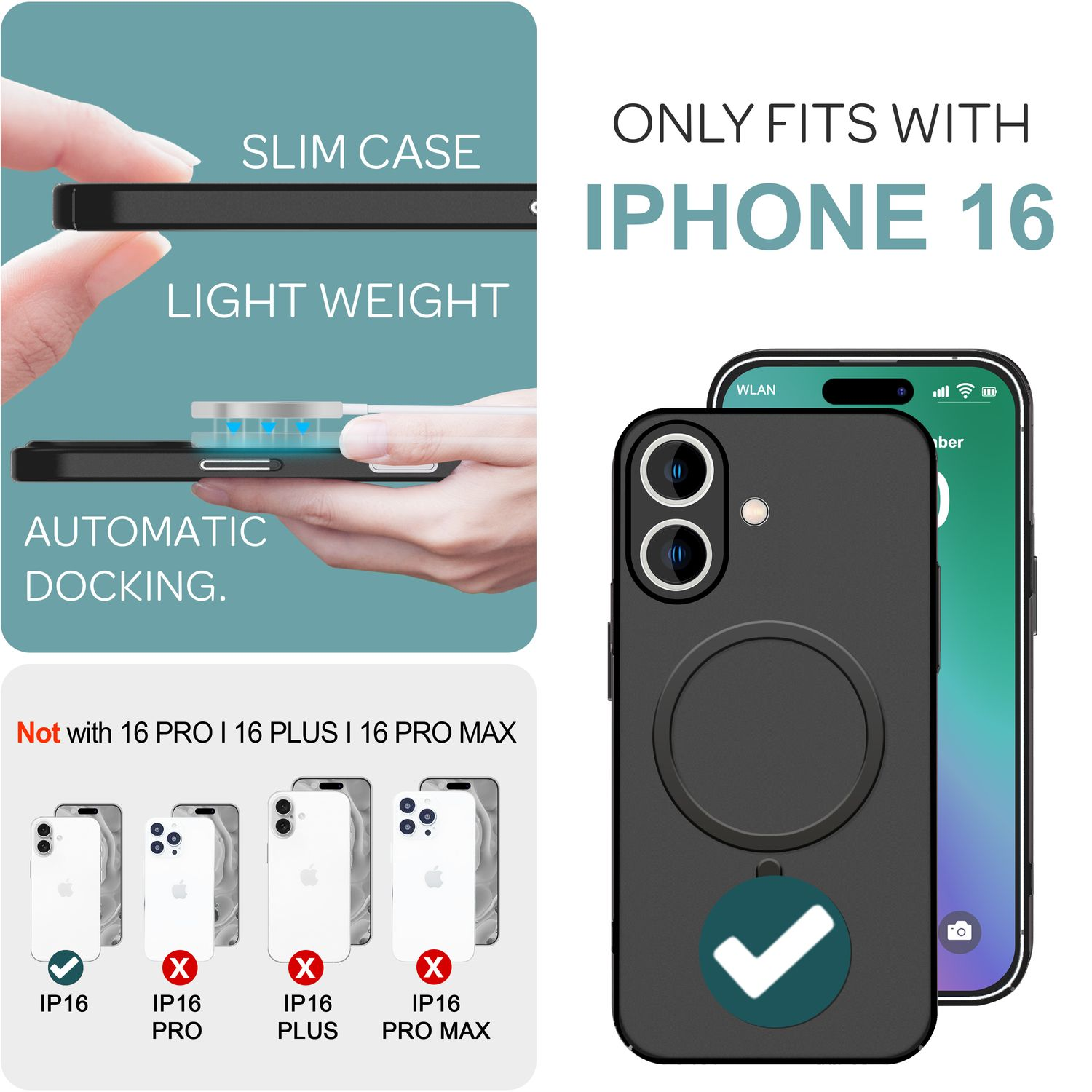 Eine schwarze Handyhülle mit Kreis und Text für IPhone 16. Andere Modelle sind durchgestrichen.