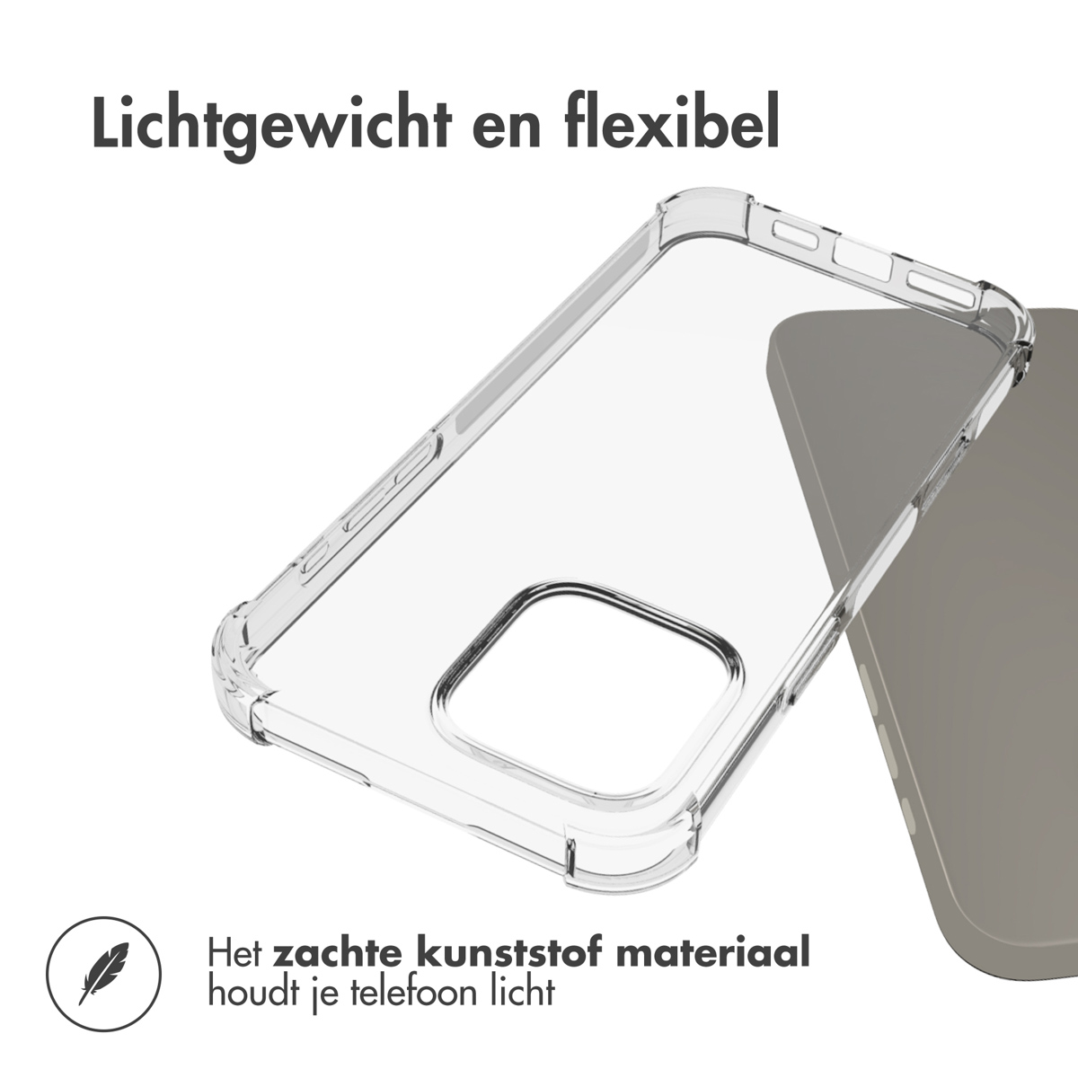 Transparante telefoonhoes, flexibel. De tekst erboven zegt 'Lichtgewicht en flexibel'. De hoes zit over een grijze telefoon.