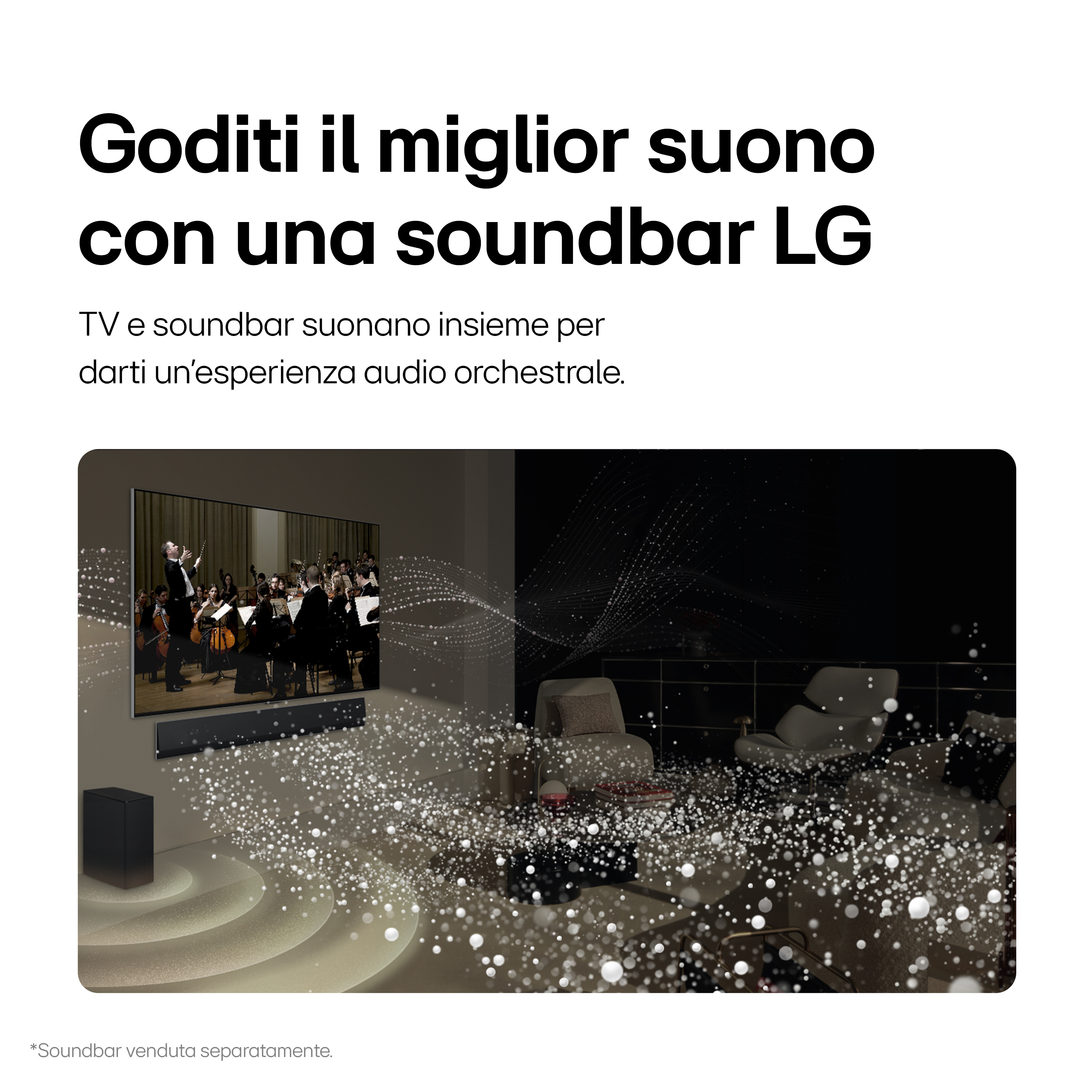 Un setup soundbar LG con una TV che riproduce un concerto e un subwoofer. Le onde sonore sono visualizzate.