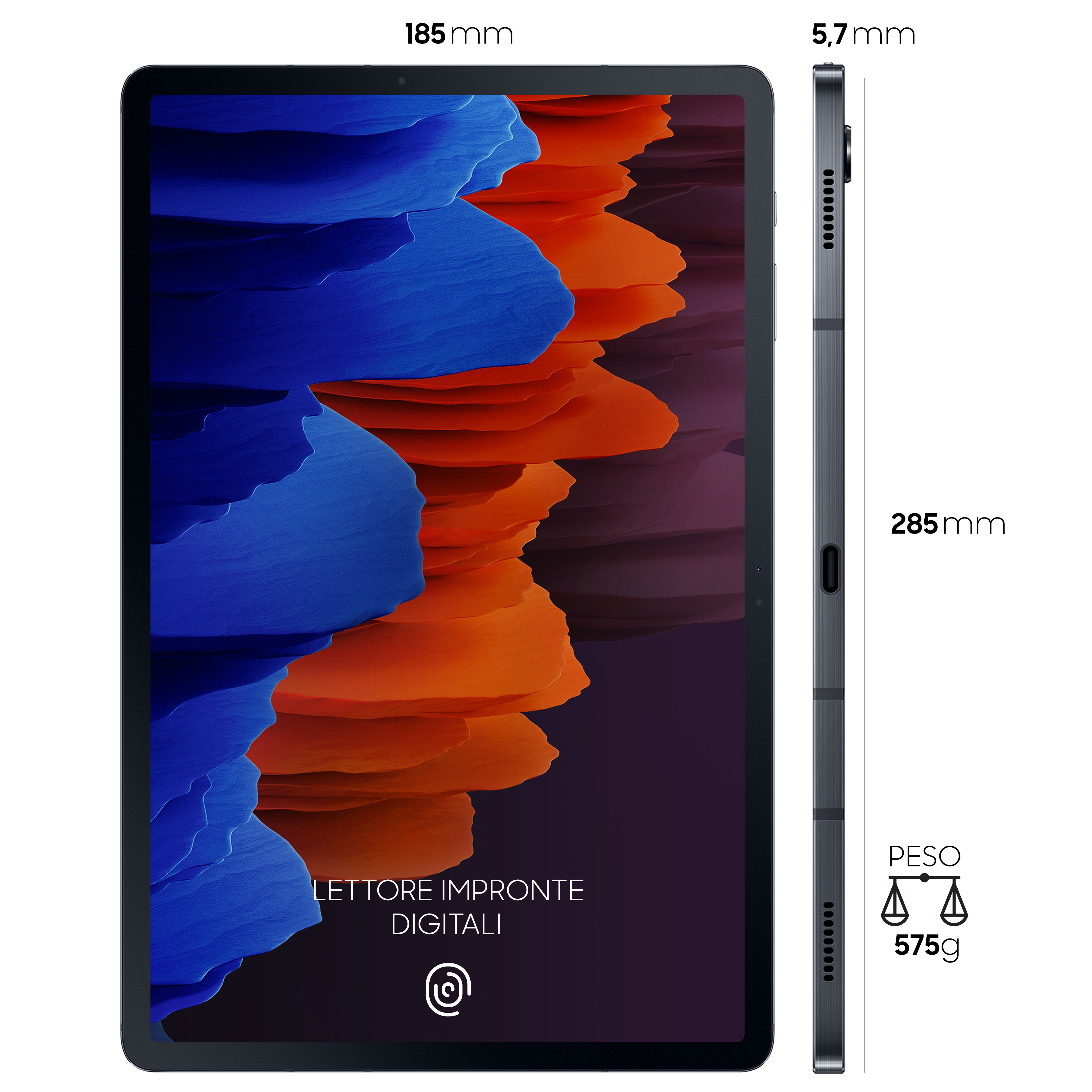 Tablet mit angezeigten Abmessungen: 185mm x 285mm x 5,7mm. Gewicht 575g. Text: Fingerabdruckleser.