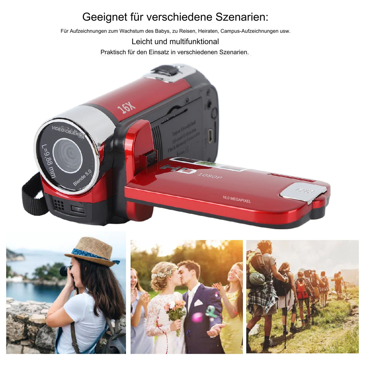 Rote Camcorder mit 16X-Objektiv und drei Beispielfotos: eine Person, eine Hochzeit und eine Wandergruppe.