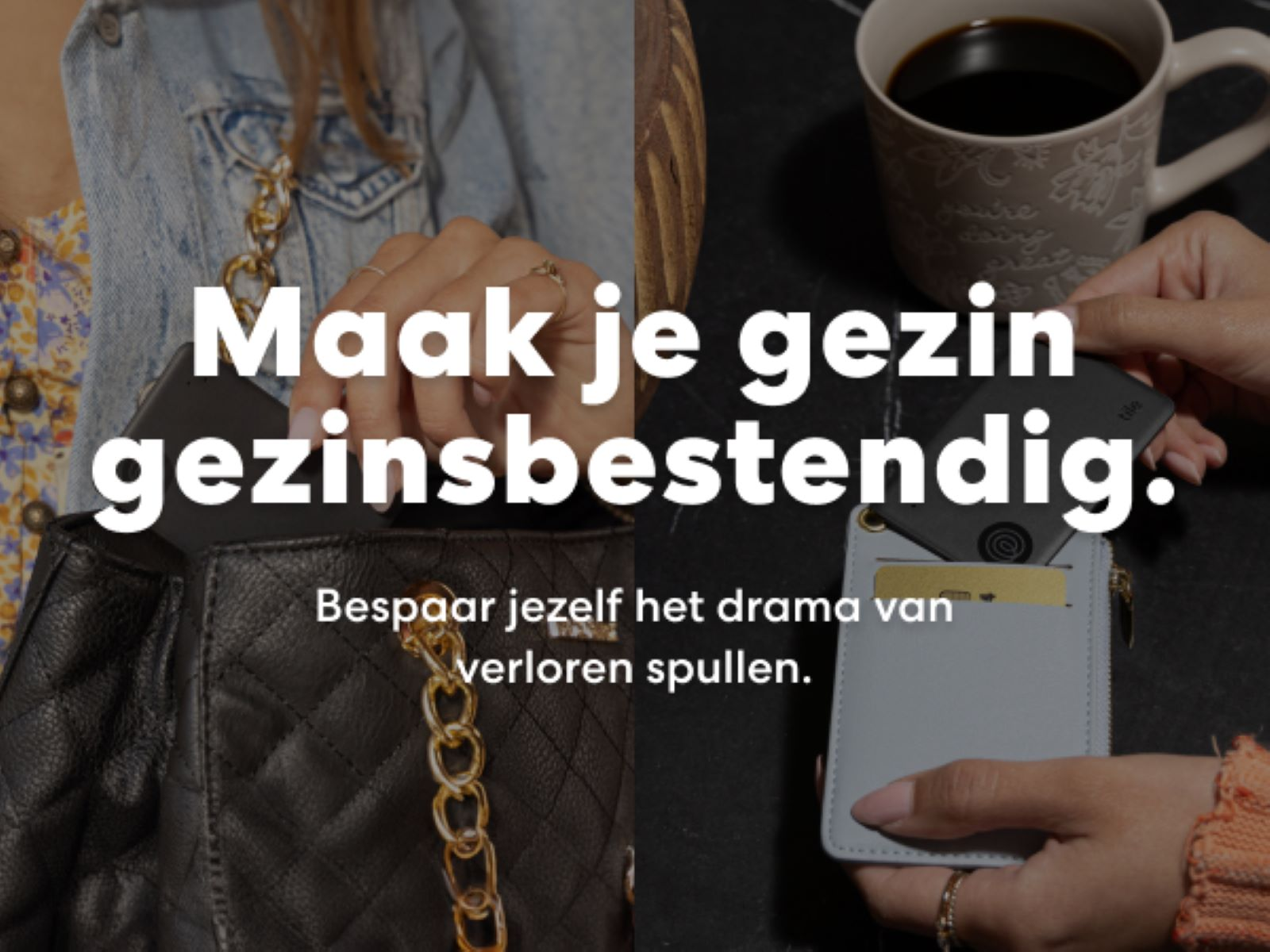 Image with text 'Maak je gezin gezinsbestendig', a bag, a wallet and a cup of coffee.