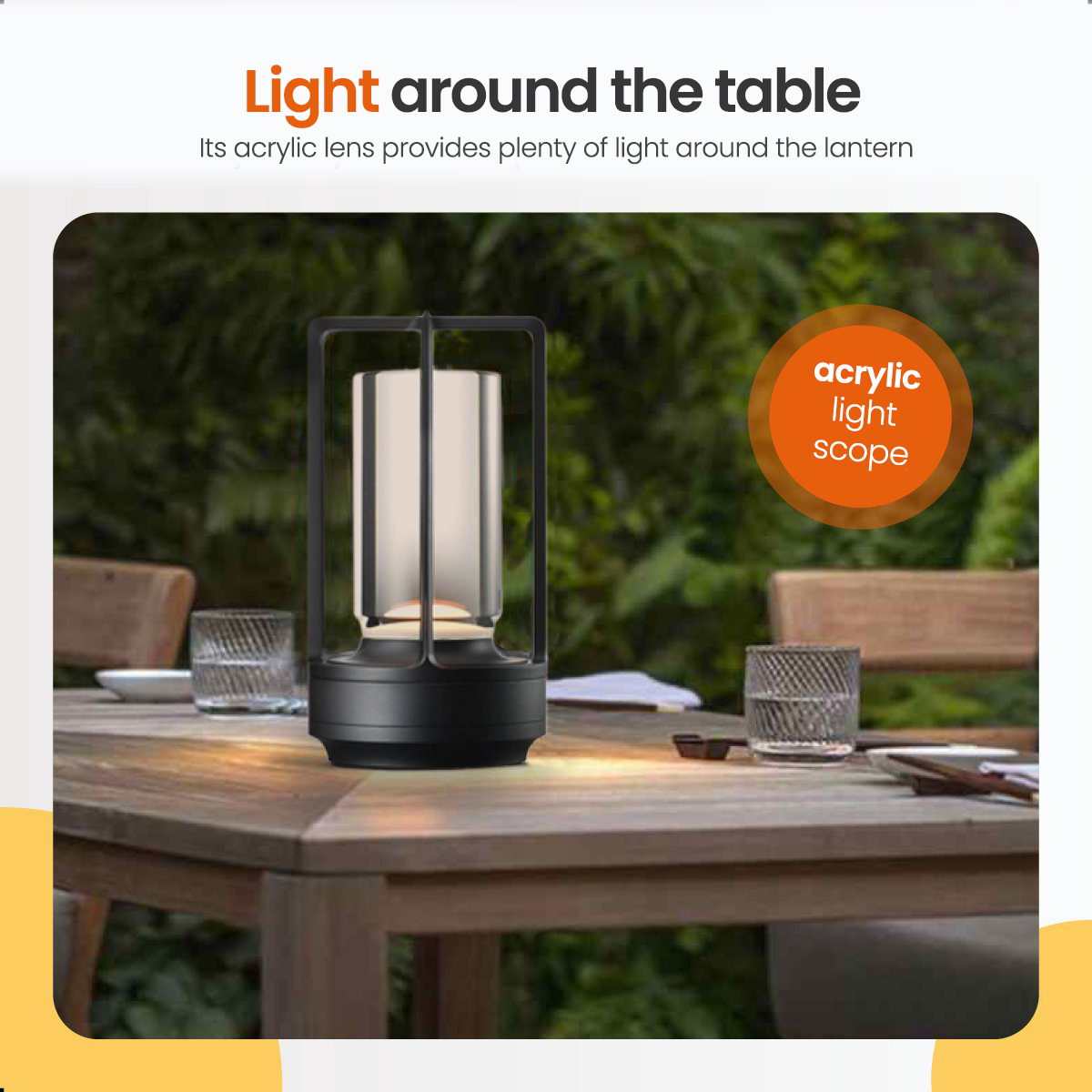 Black lantern on a wooden table with two glasses. Text: Light around the table.