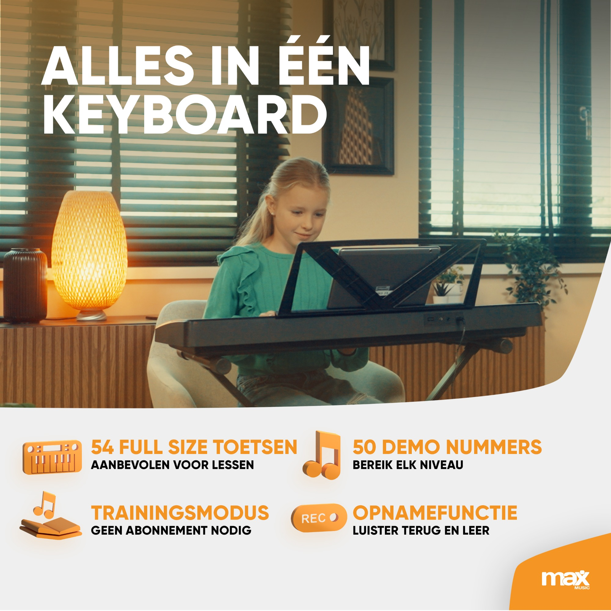 Meisje speelt keyboard. Tekst: Alles in één Keyboard. Kenmerken: 54 toetsen, 50 demo's, trainingsmodus, opnemen.