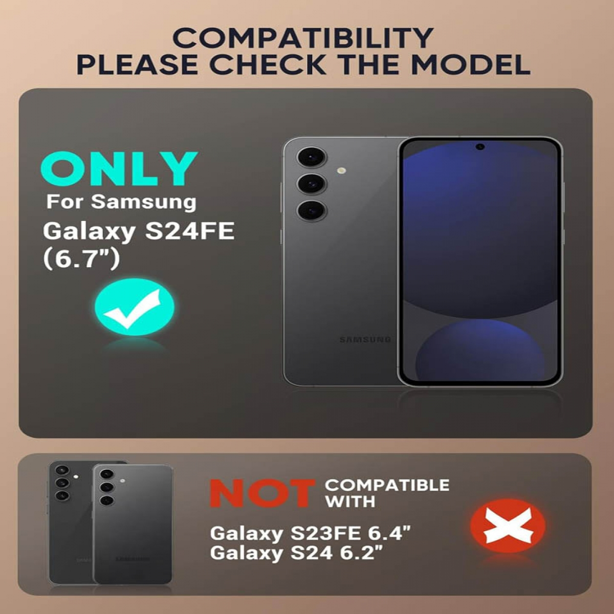 Grafik zeigt ein Telefon mit Häkchen, für Samsung Galaxy S24FE. Nicht kompatibel mit S23FE und S24.