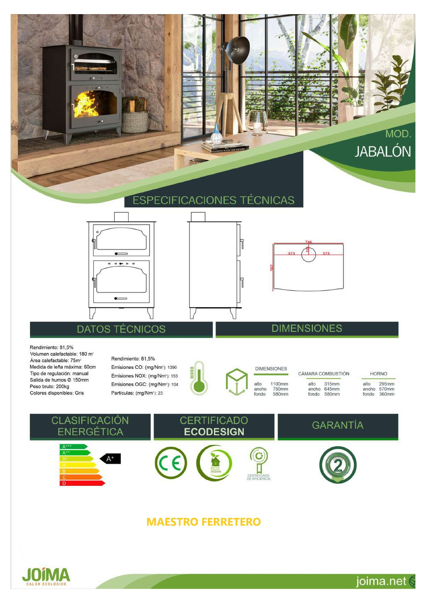 Un dibujo técnico de una estufa JABALÓN y sus especificaciones, incluidas dimensiones y clasificación energética.