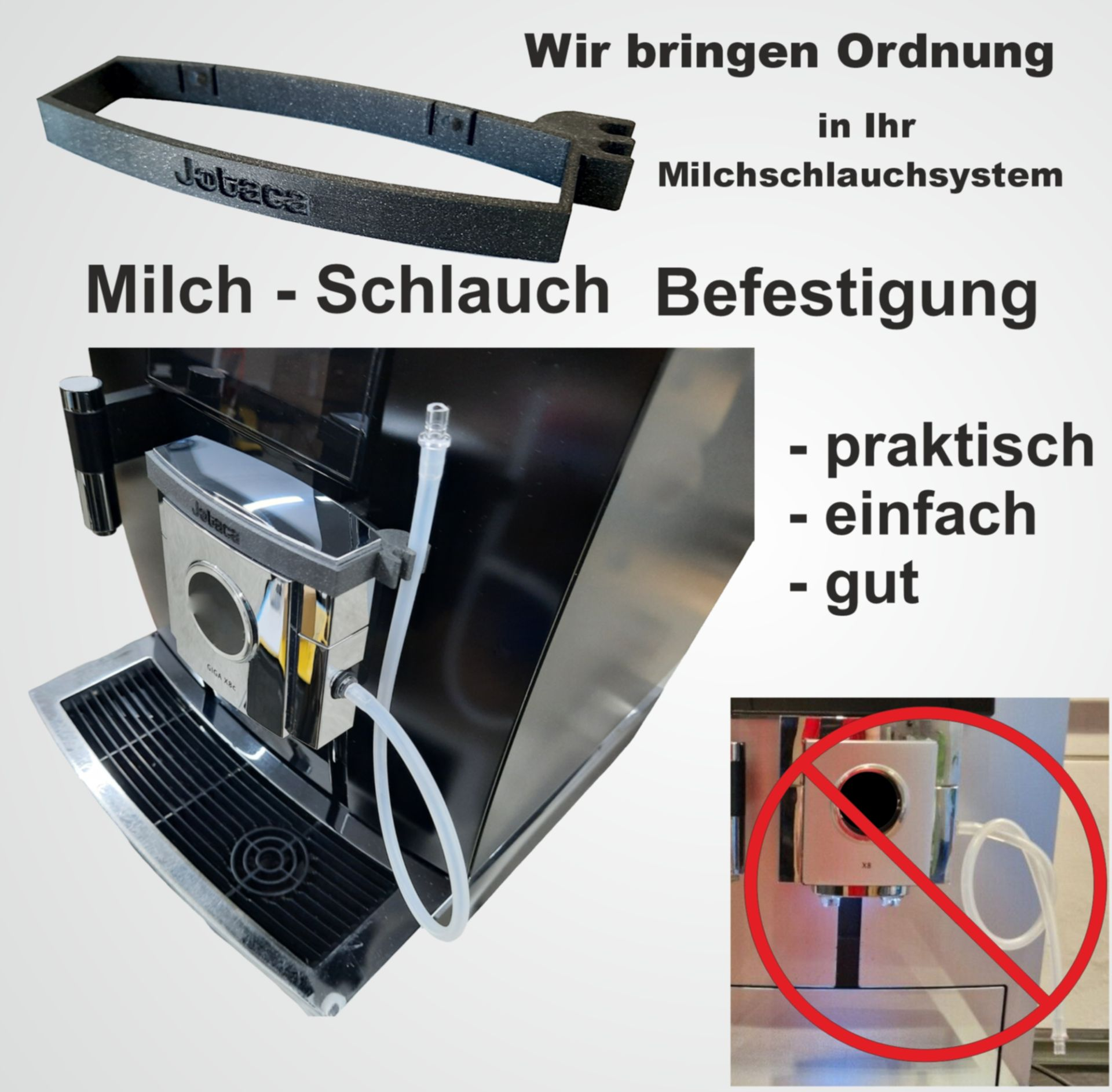 Kaffeemaschine mit Schlauch und Halter. Text: Milch - Schlauch Befestigung.