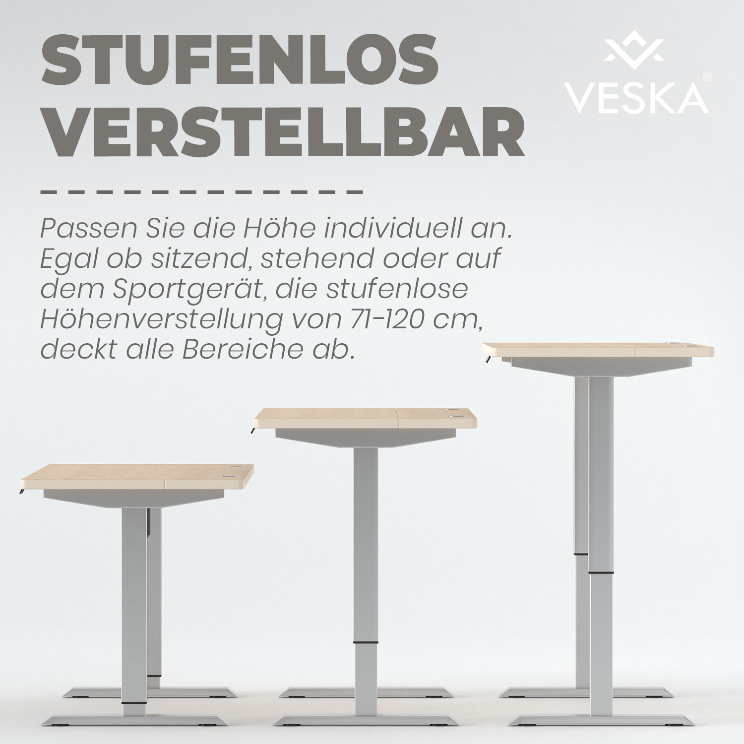 Drei höhenverstellbare Tische mit hellen Holzplatten und silbernen Beinen, Text auf Deutsch: "STUFENLOS VERSTELLBAR".