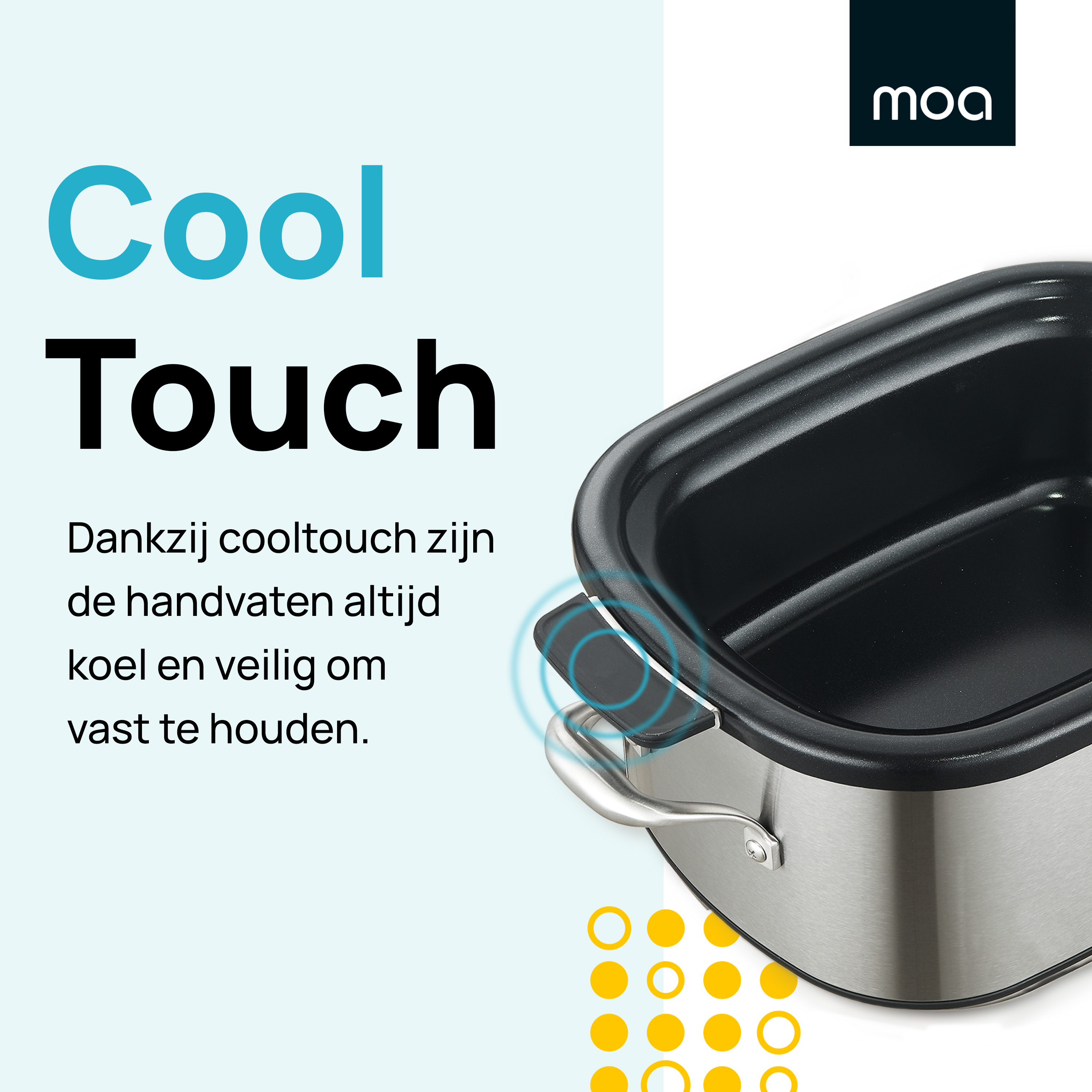 A metallic silver pot with a black handle. Text 'Cool Touch' and 'MOA' logo are visible.