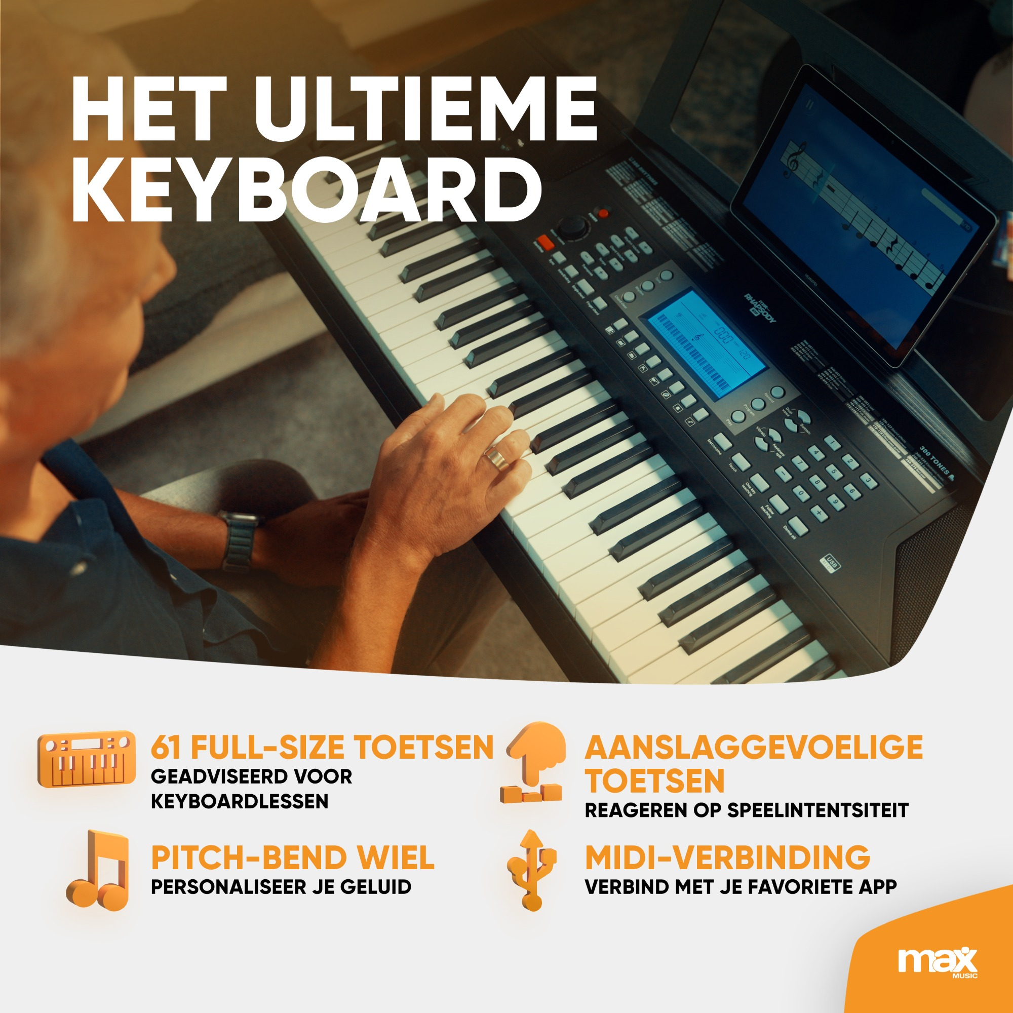 Un hombre toca un teclado con una tableta mostrando notas musicales. Texto: Het Ultieme Keyboard. Características.