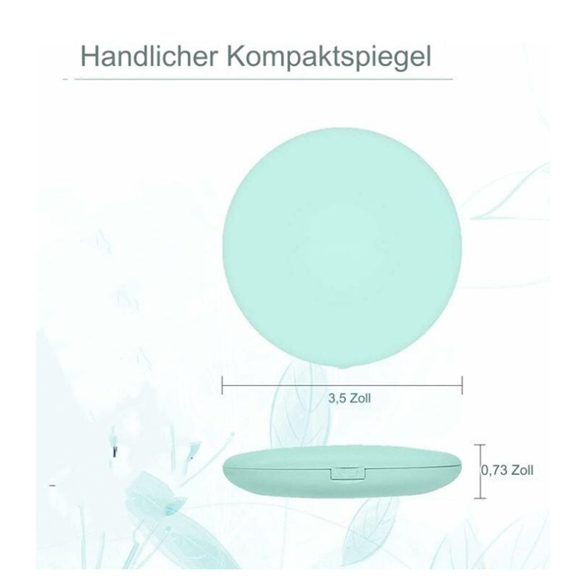 Kompakter, runder, mintfarbener Spiegel mit Abmessungen. Ober- und Seitenansicht des Spiegels.