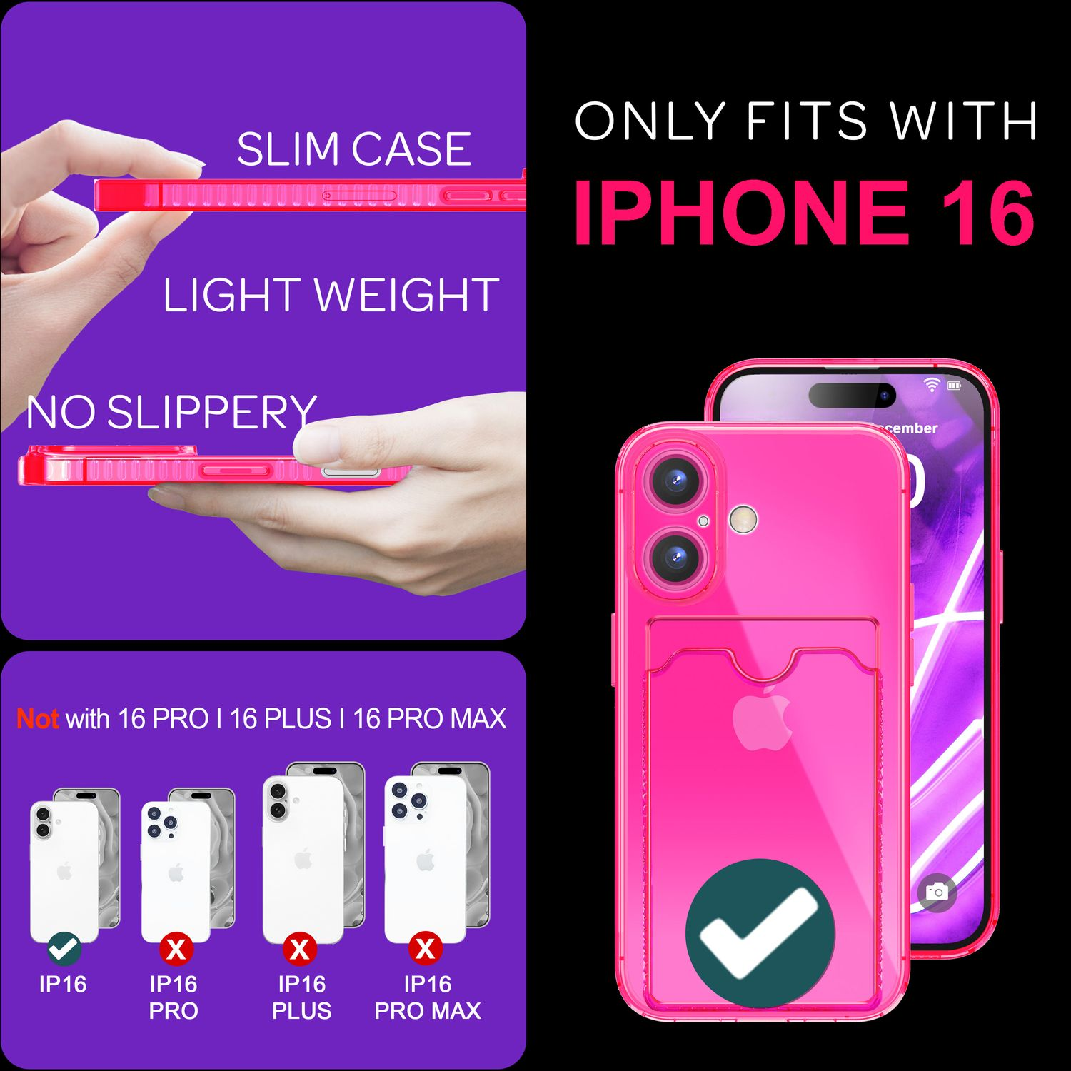 Rosa iPhone 16 Hülle. Text: Schlanke Hülle, leicht, nicht rutschig. Kompatibilitätsdiagramm.