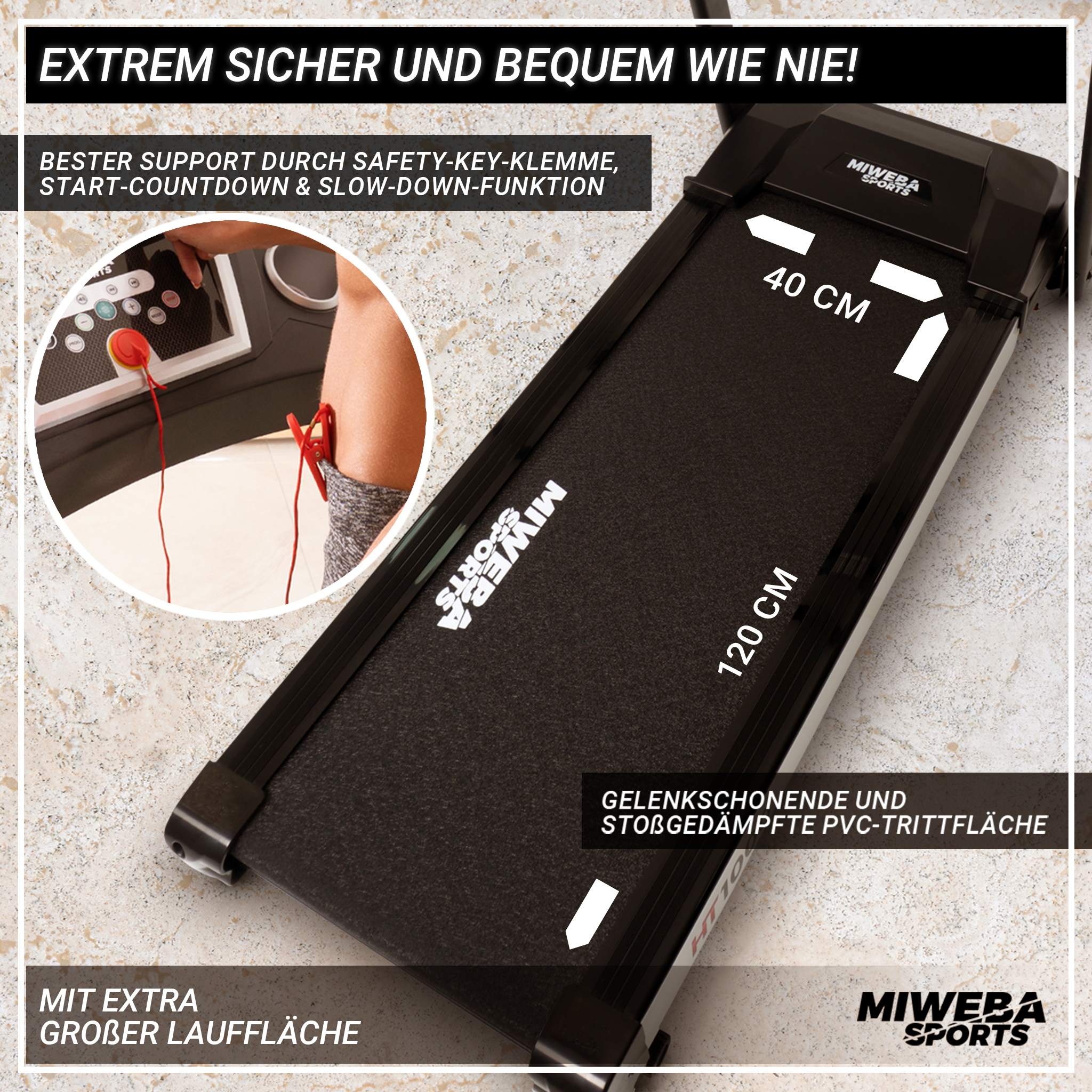 Ein schwarzes Laufband mit Messungen. Text: 'Extrem sicher und bequem'.