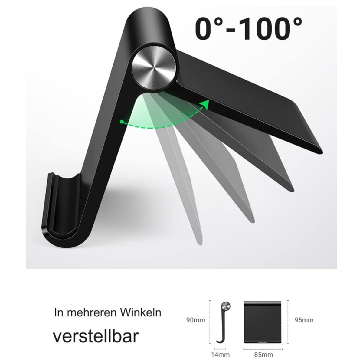 Ein schwarzer Telefonständer, einstellbar von 0-100 Grad. Abmessungen sind angegeben. Text: In mehreren Winkeln einstellbar.