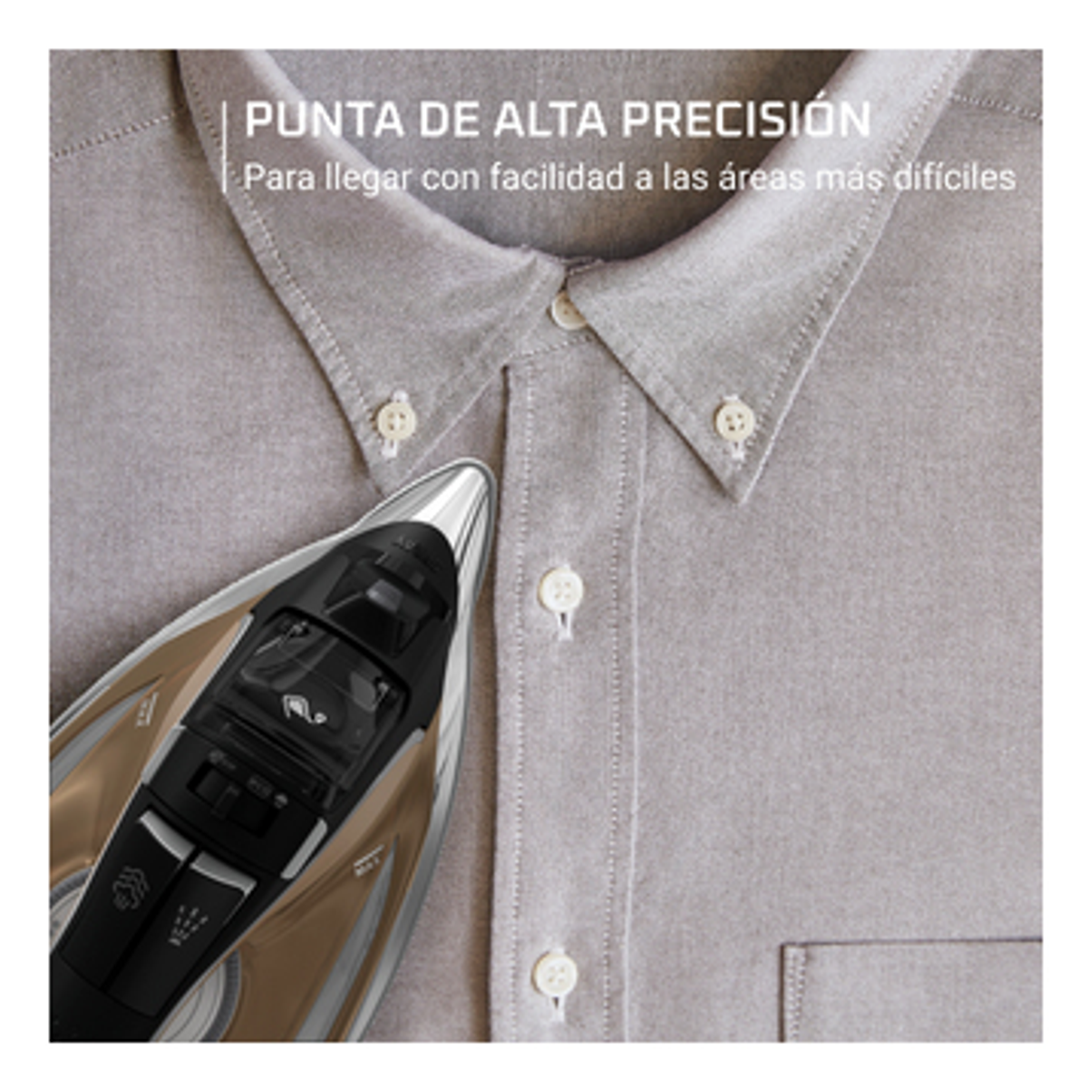 Primer plano de plancha en camisa, planchando un cuello. Texto: 'Punta de Alta Precisión'.