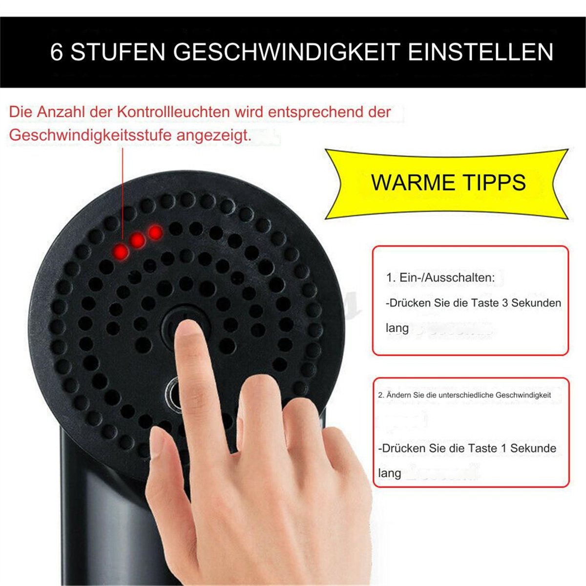 Ein schwarzes Gerät mit einem Knopf und roten Lichtern. Ein Finger drückt den Knopf. Der Text ist auf Deutsch, 'WARME TIPPS'.