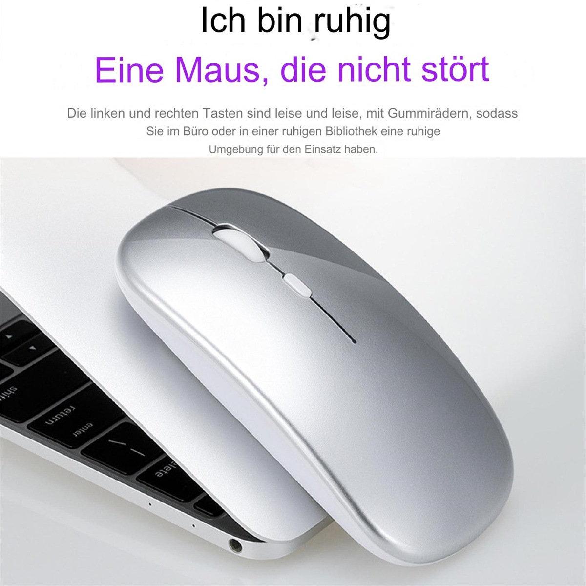 Silberne kabellose Maus auf einem Laptop mit deutschem Text über Ruhe und leise Tasten.