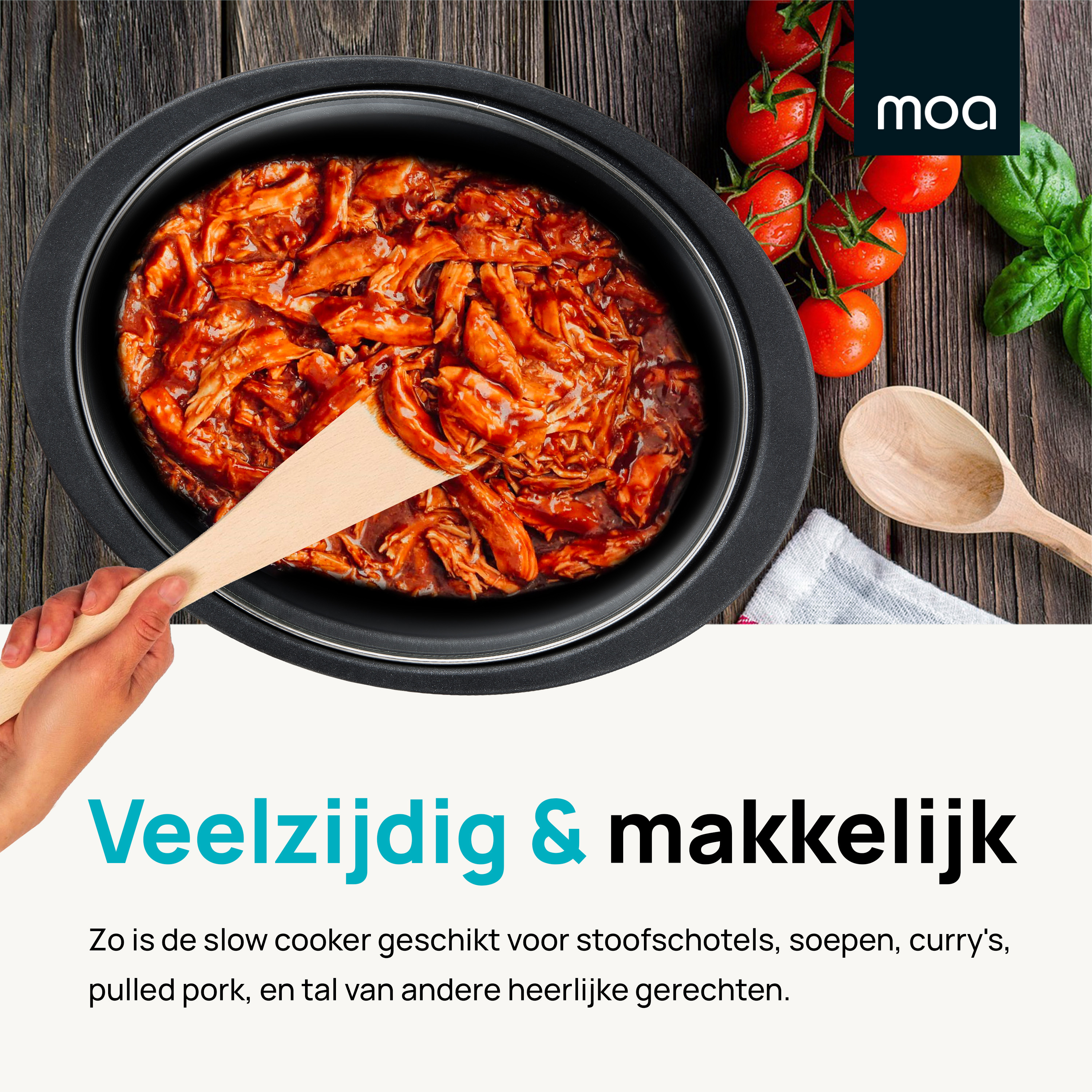 Slow cooker with cooked food, wooden spoon, and Moa logo. Tomatoes and basil on the side.