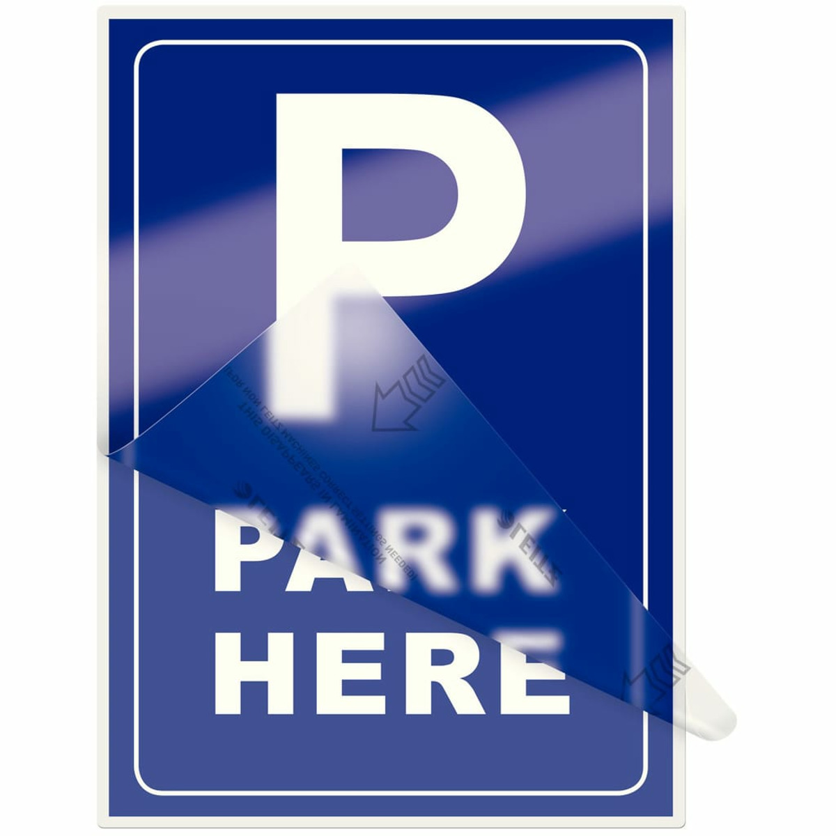 Blaues Parkschild mit abgezogenem Schutzfilm, zeigt "PARK HERE" in Weiß.