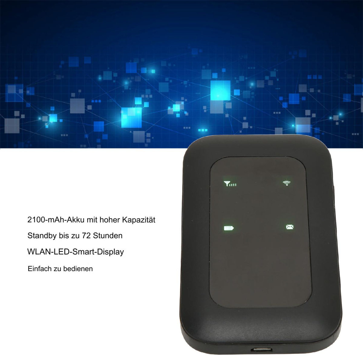 Schwarzer tragbarer WLAN-Router. Text: 2100-mAh-Akku, bis zu 72 Stunden Standby, WLAN-LED-Anzeige.