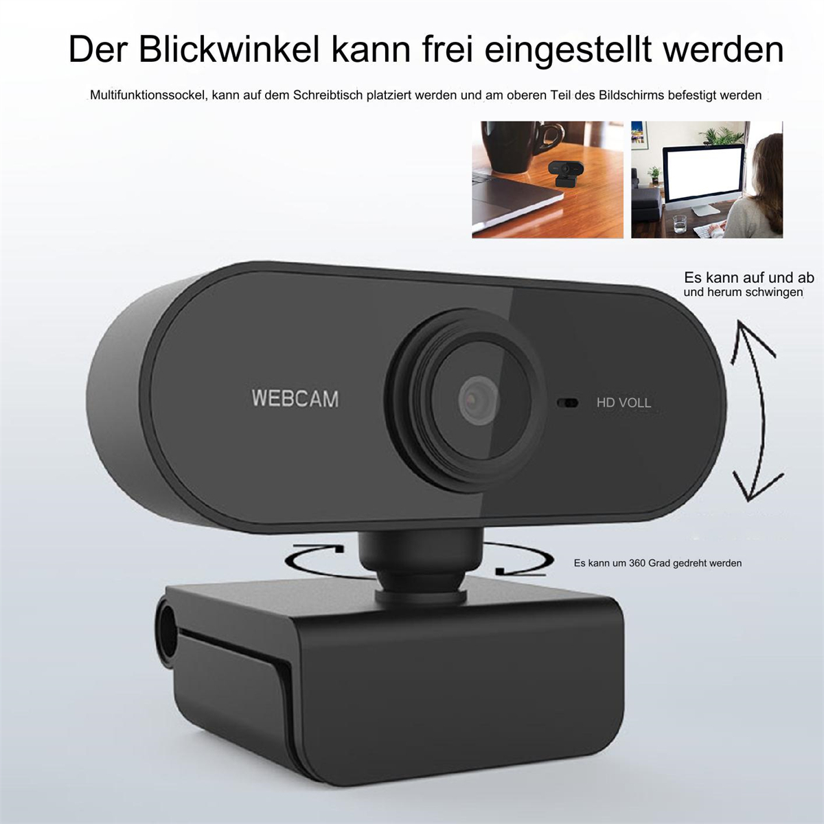 Schwarze Webcam mit verstellbarem Sockel. Kleine Bilder zeigen die Einrichtung auf dem Schreibtisch und dem Bildschirm.