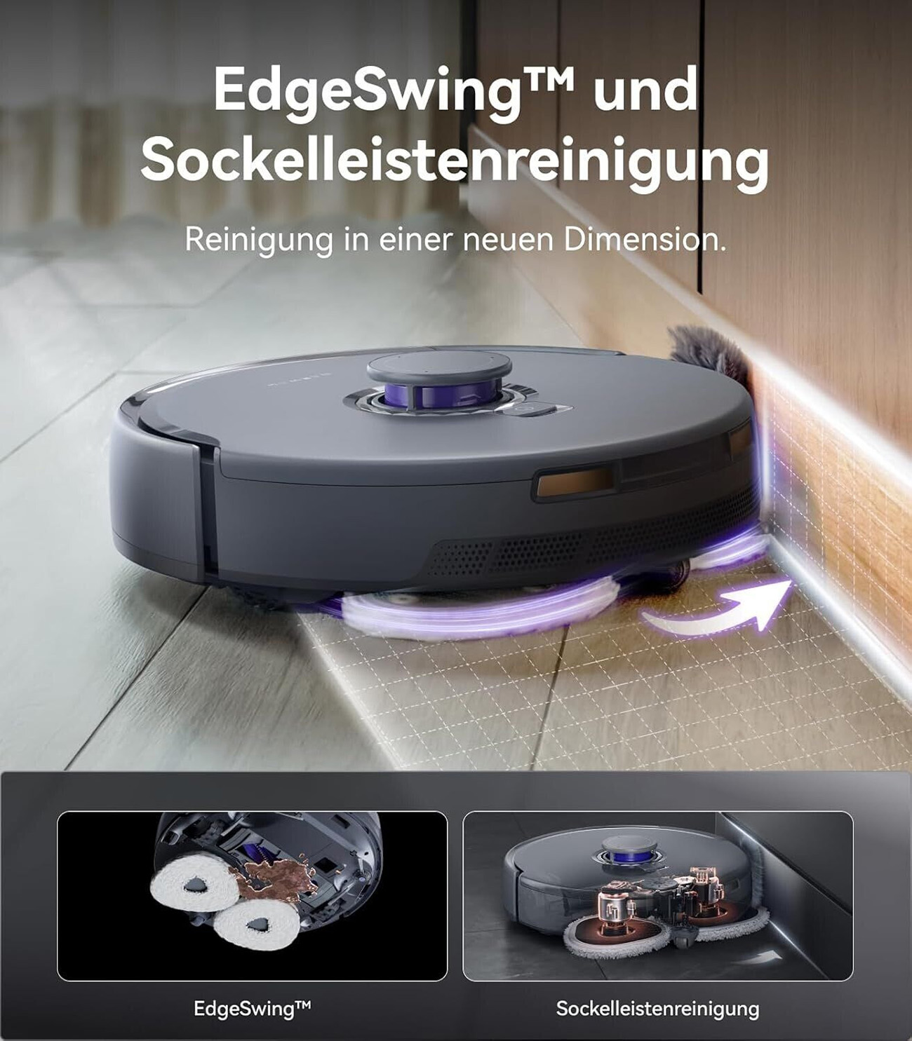 Ein Roboter-Staubsauger reinigt den Boden. Text zeigt: EdgeSwing und Sockelleistenreinigung.