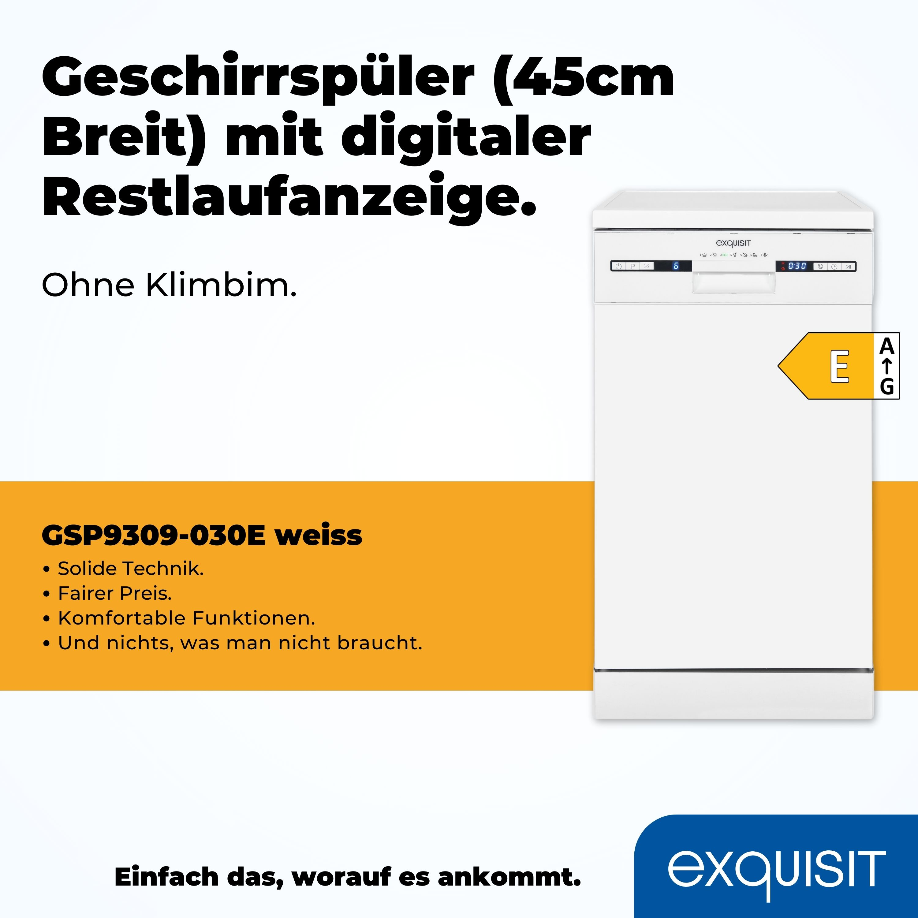 Weißer Exquisit Geschirrspüler mit Digitalanzeige, Energieklasse E und Werbetext.
