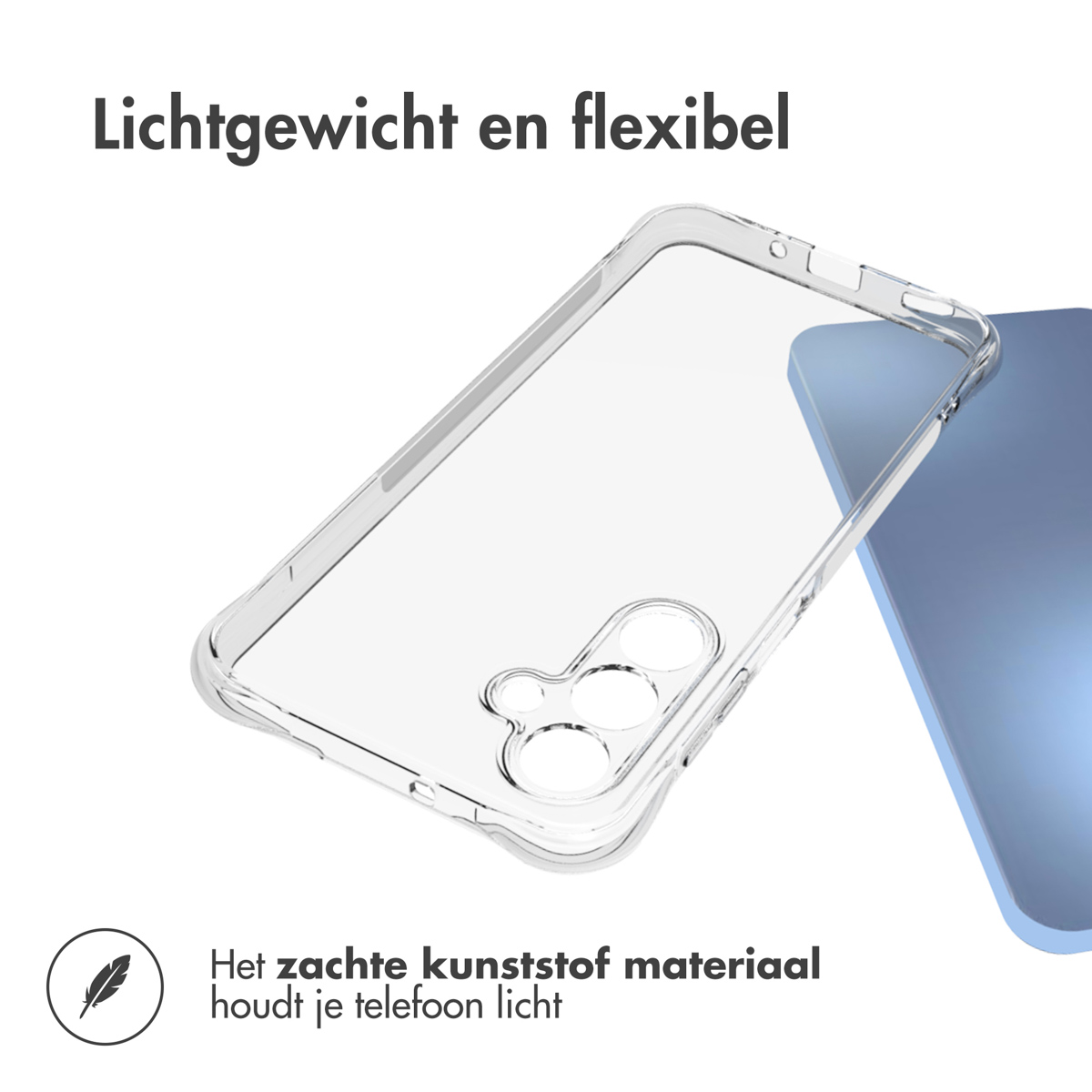 Transparante telefoonhoes op een blauwe telefoon, met tekst: Lichtgewicht en flexibel.