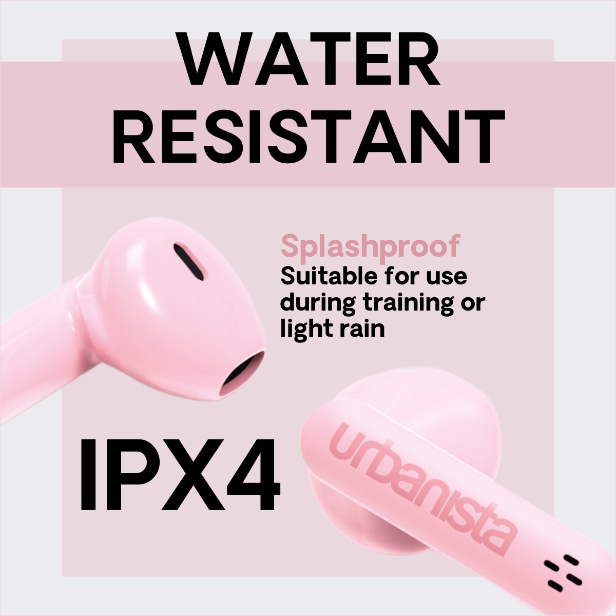 Różowe bezprzewodowe słuchawki z tekstem: "Water Resistant" i "IPX4" oraz nazwą marki "Urbanista".