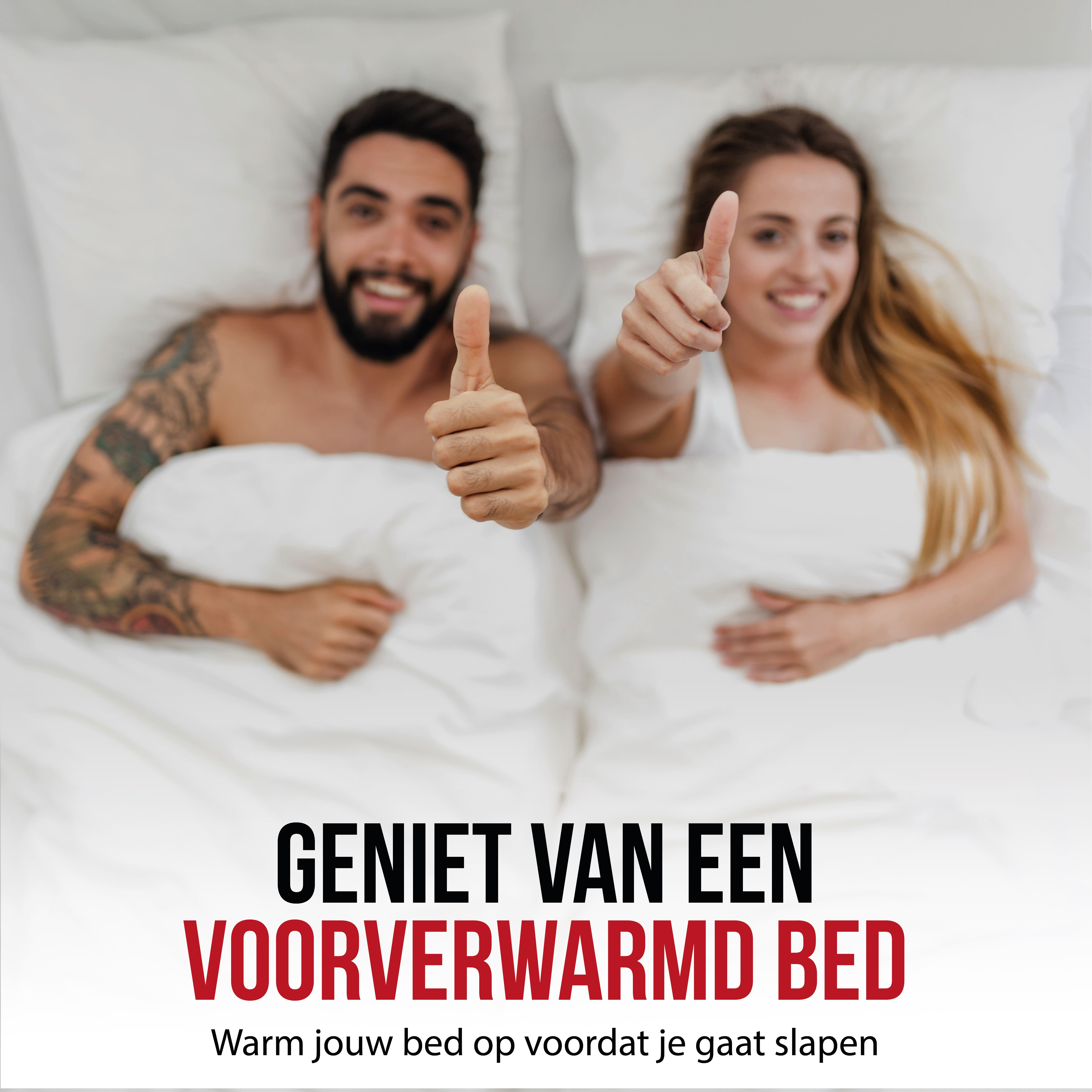 Couple in bed giving thumbs up. Text says enjoy a preheated bed.