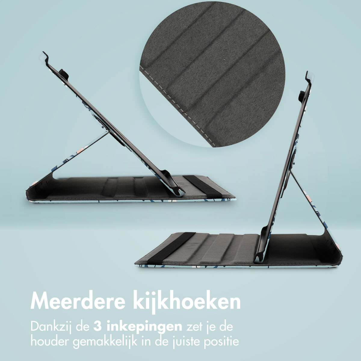 Tablethoes in twee posities. Biedt meerdere kijkhoeken, met een close-up van de stof van de hoes.