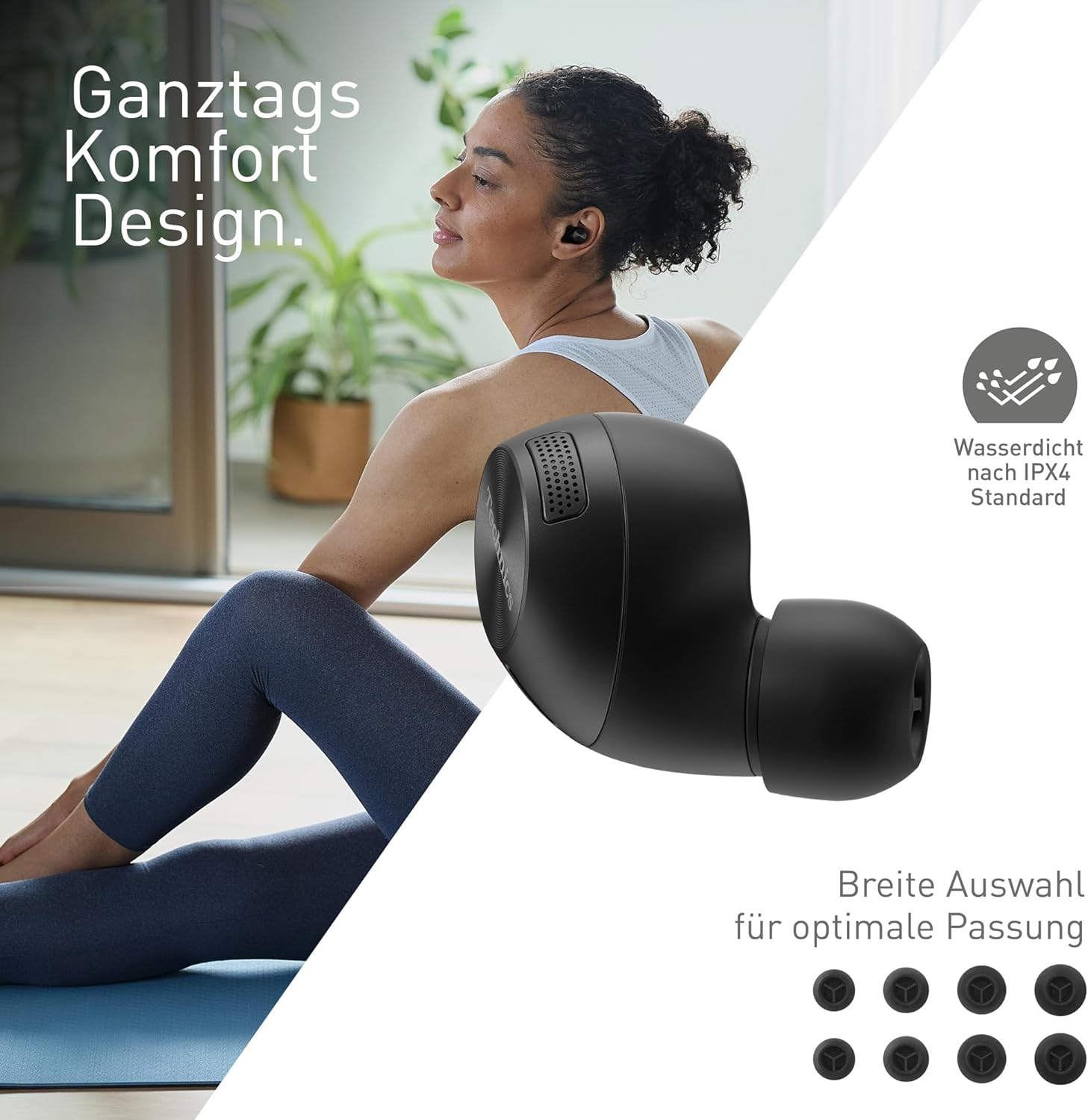 Donna con auricolari, seduta su un tappetino. Testo: 'Ganztags Komfort Design' e 'Wasserdicht nach IPX4'.