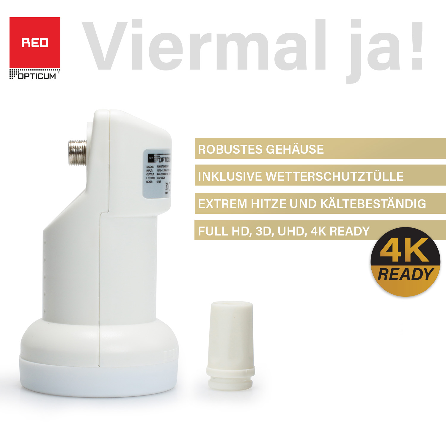 Ein weißer Satellitenempfänger mit einem kleinen Stück an der Seite. Text auf Deutsch, inkl. '4K READY'.
