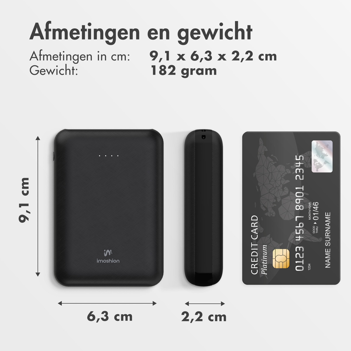 Batterie externe Imoshion noire et carte de crédit, avec dimensions et poids en cm et grammes, respectivement.