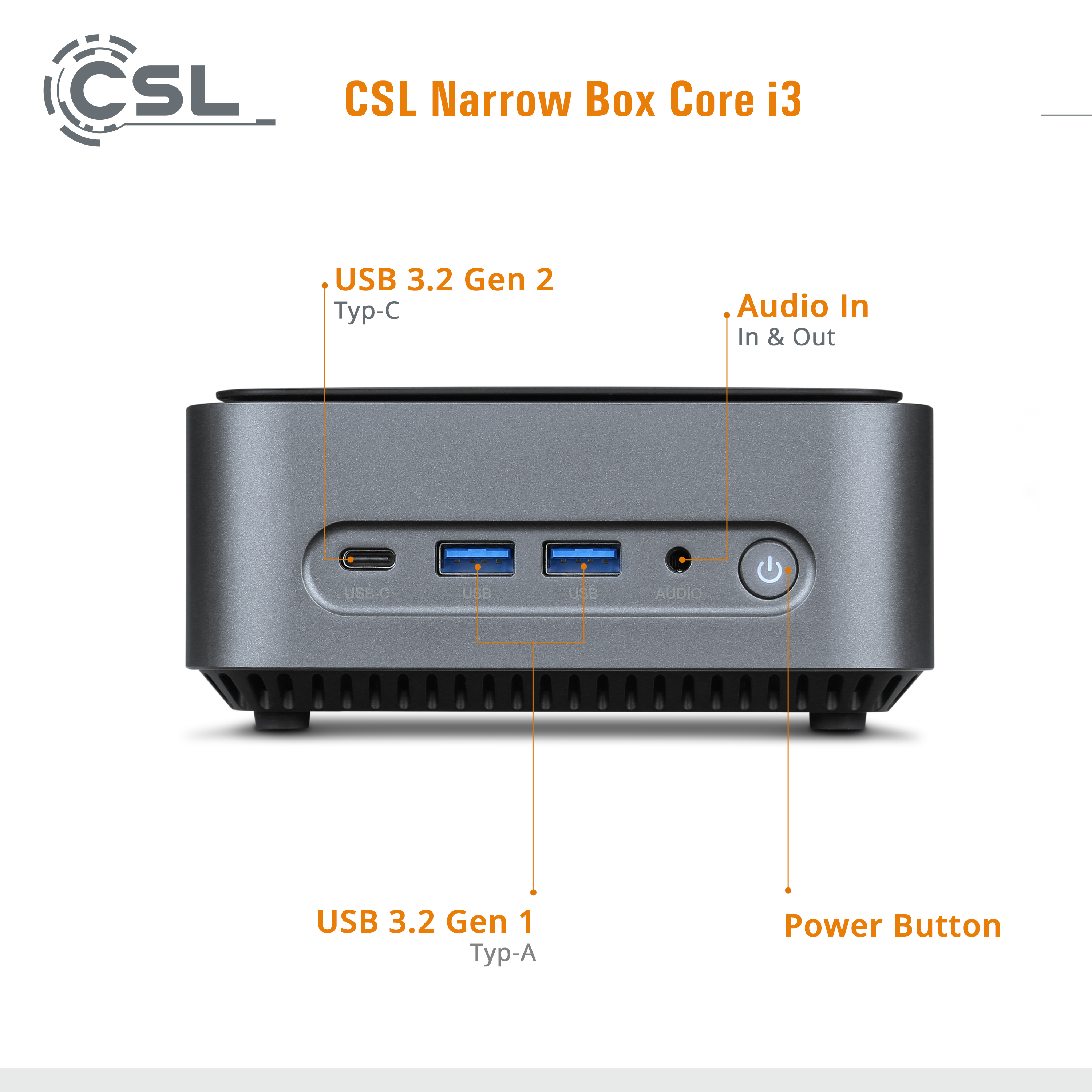 Grauer CSL Narrow Box Core i3-Computer mit beschrifteten Anschlüssen, Ein/Aus-Taste.
