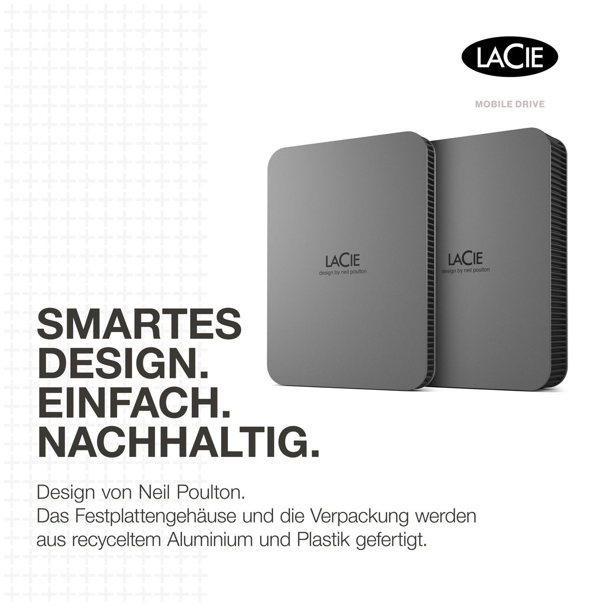 Dwa szare dyski mobilne LaCie obok siebie z tekstem 'SMARTES DESIGN. EINFACH. NACHHALTIG'.