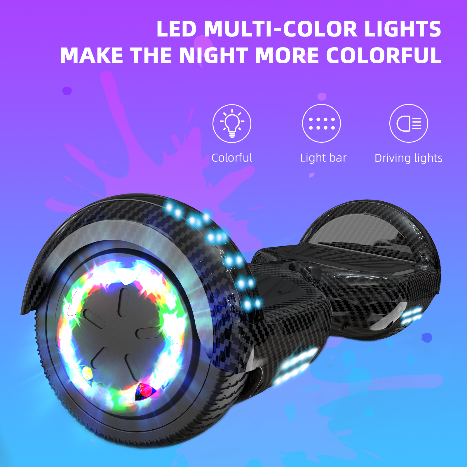 Ein schwarzes Hoverboard mit bunten Lichtern. Texte sagen: LED-Mehrfarb-Lichter und Machen Sie die Nacht bunter.