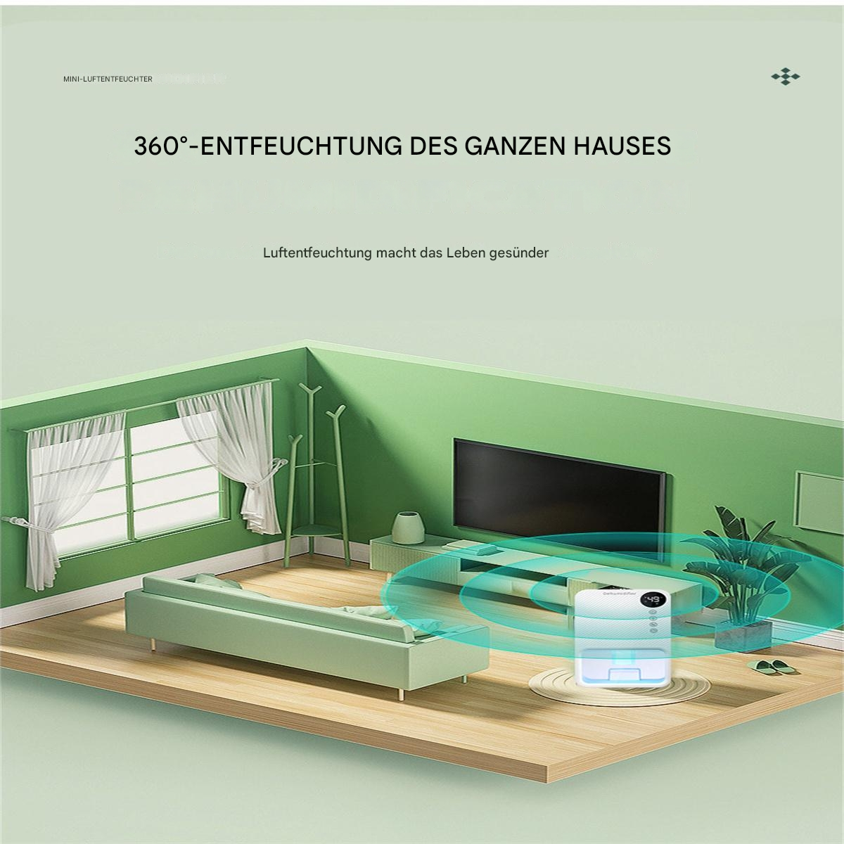 Ein modernes Zimmer mit grüner Wand, Sofa und Luftbefeuchter. Text auf Deutsch: 360° Entfeuchtung.