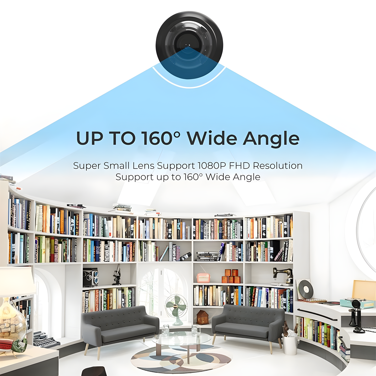 Innenraum mit Kameragrafik. Bücherregale, zwei Sofas und der Text 'Up to 160° Wide Angle'.