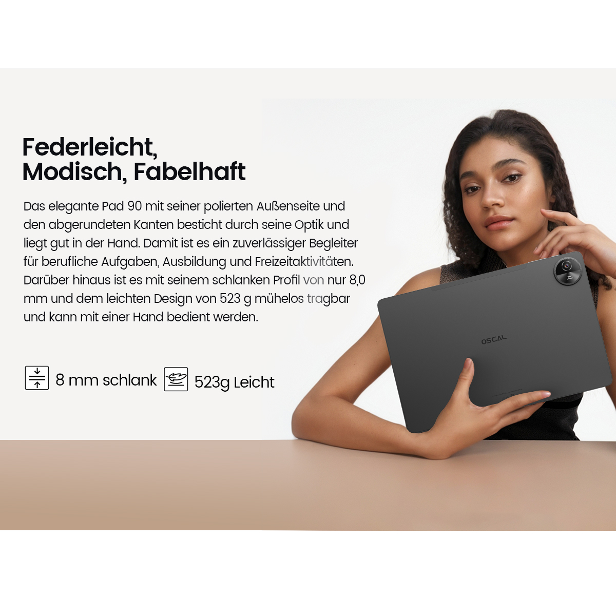 Eine Frau hält ein dunkles Tablet. Das Tablet hat die Marke 'OSCAL'. Text lautet 'Federleicht, Modisch, Fabelhaft'.
